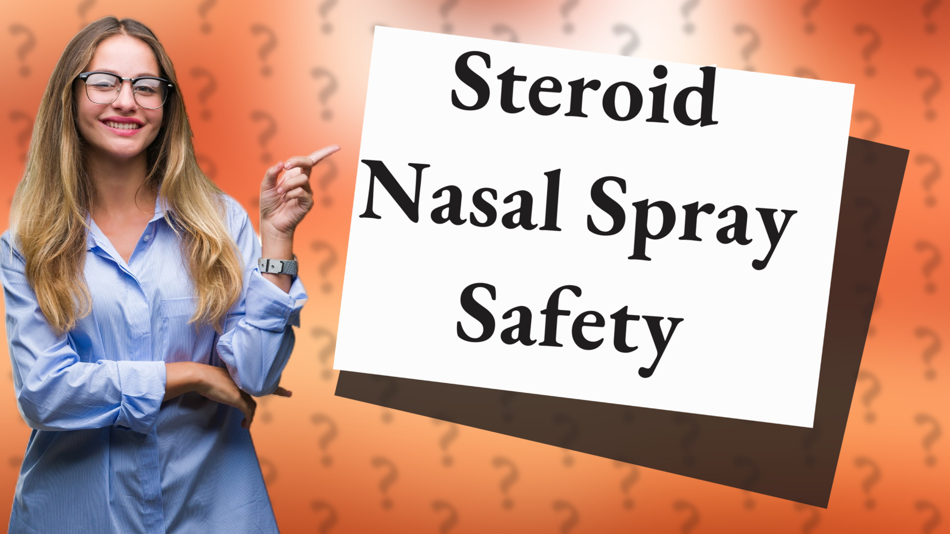 Steroid Nasal Spray Safety