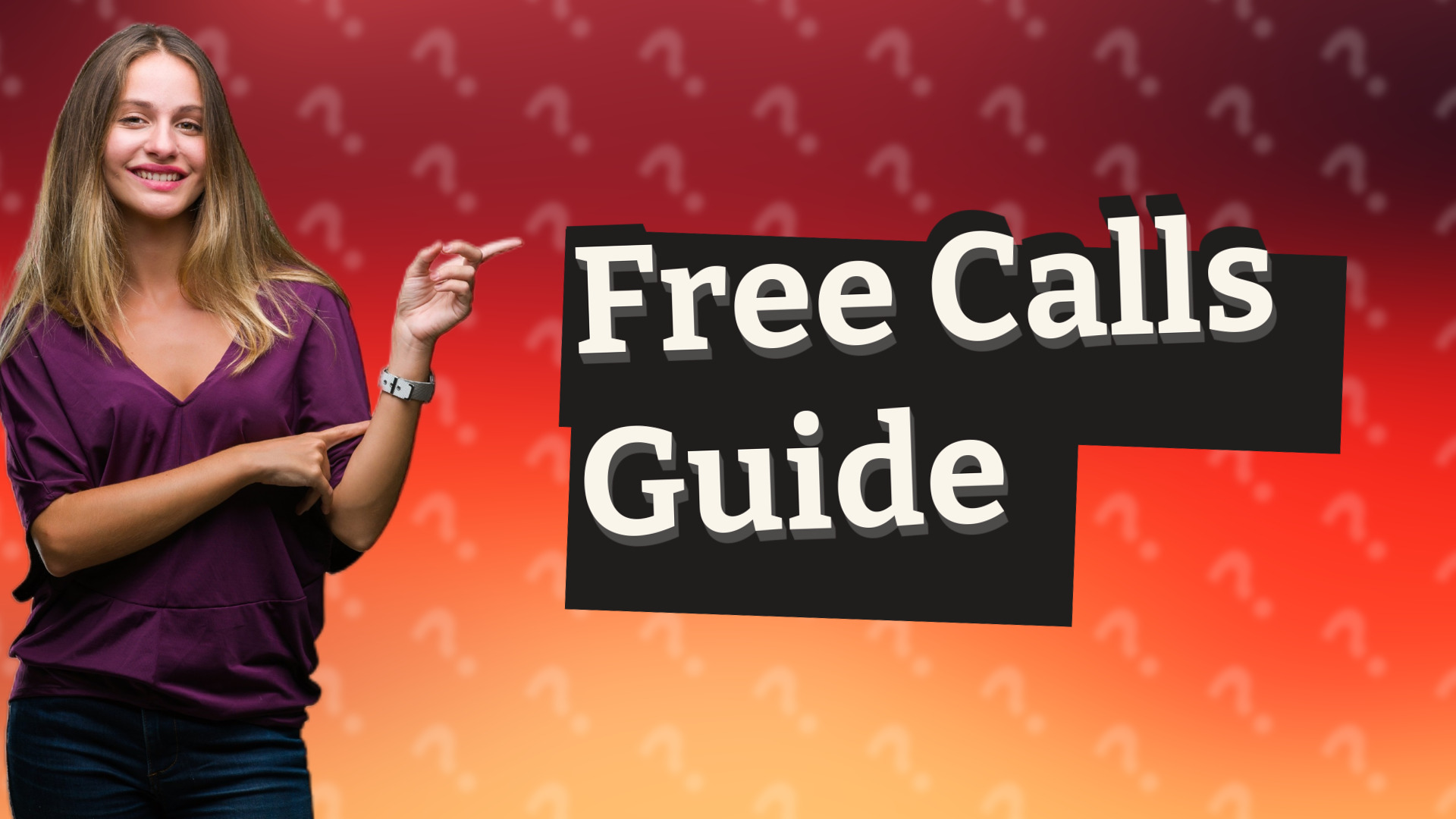 Free Calls Guide