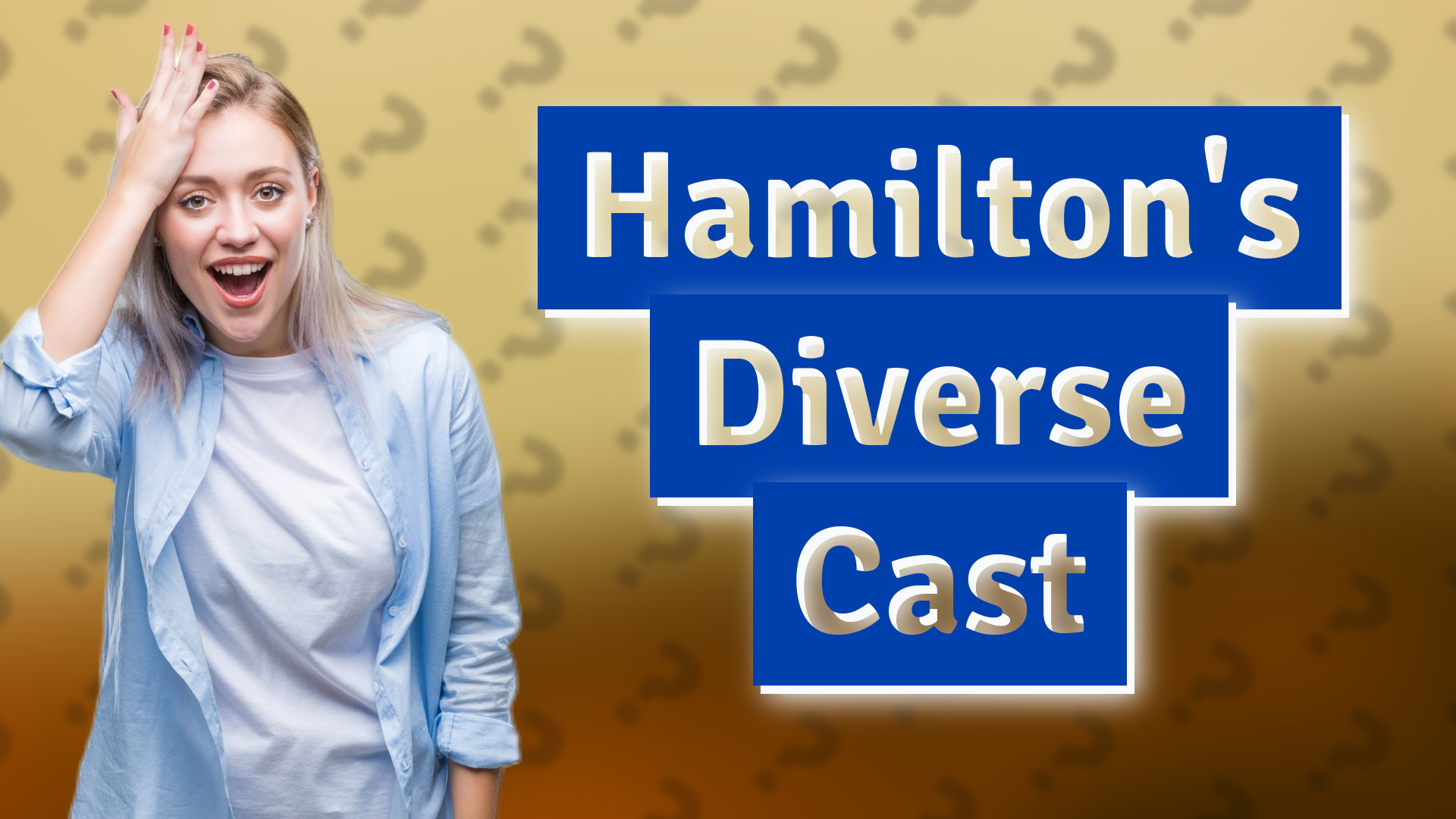 Hamilton's Diverse Cast