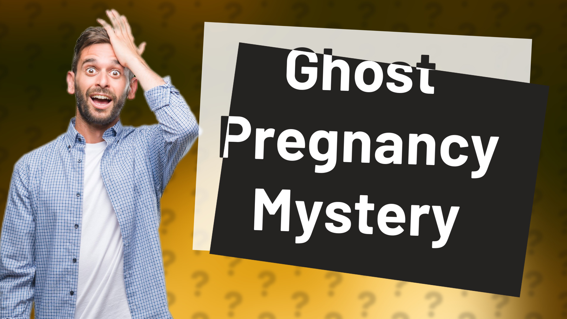 Ghost Pregnancy Mystery