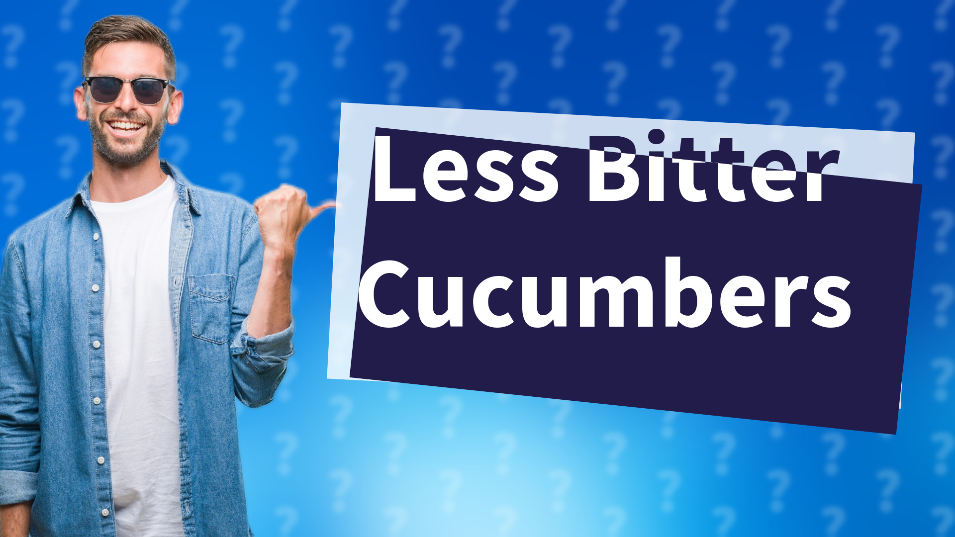 Less Bitter Cucumbers
