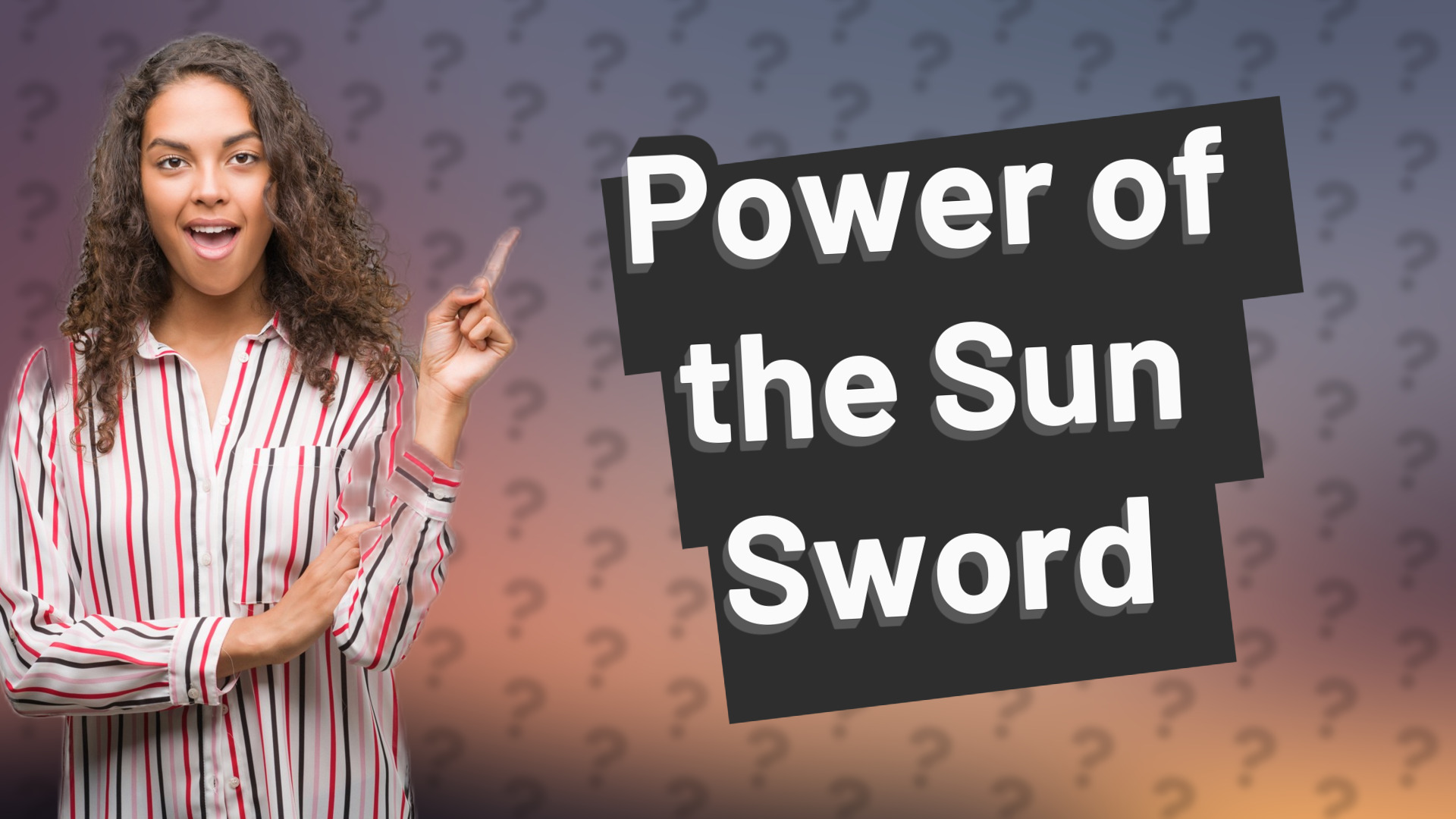 Power of the Sun Sword