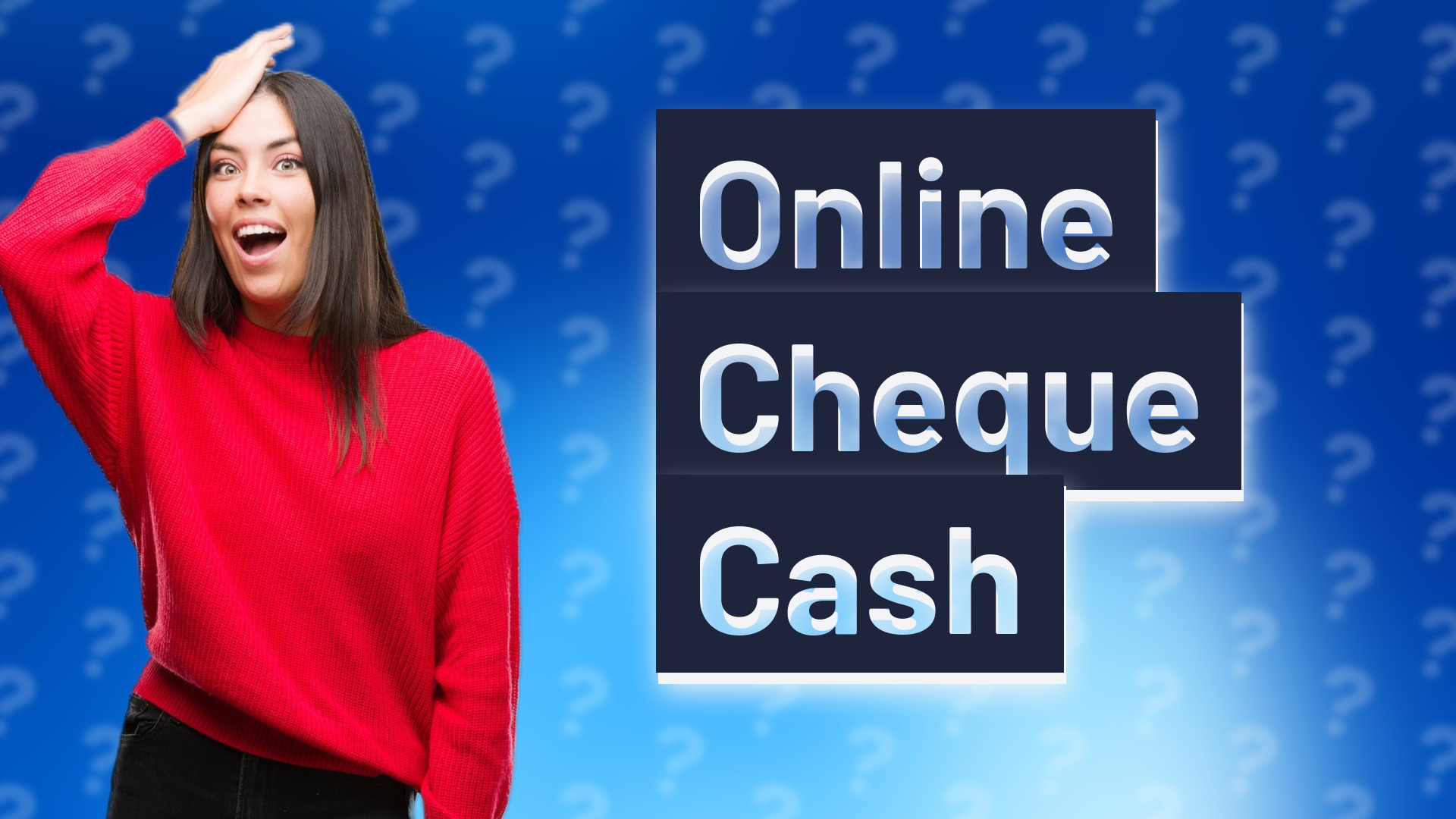Online Cheque Cash