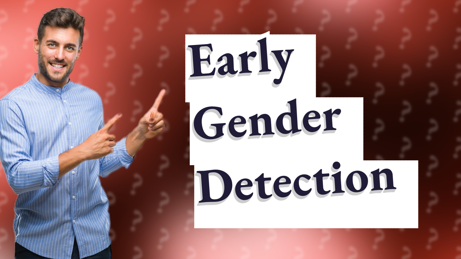 Early Gender Detection
