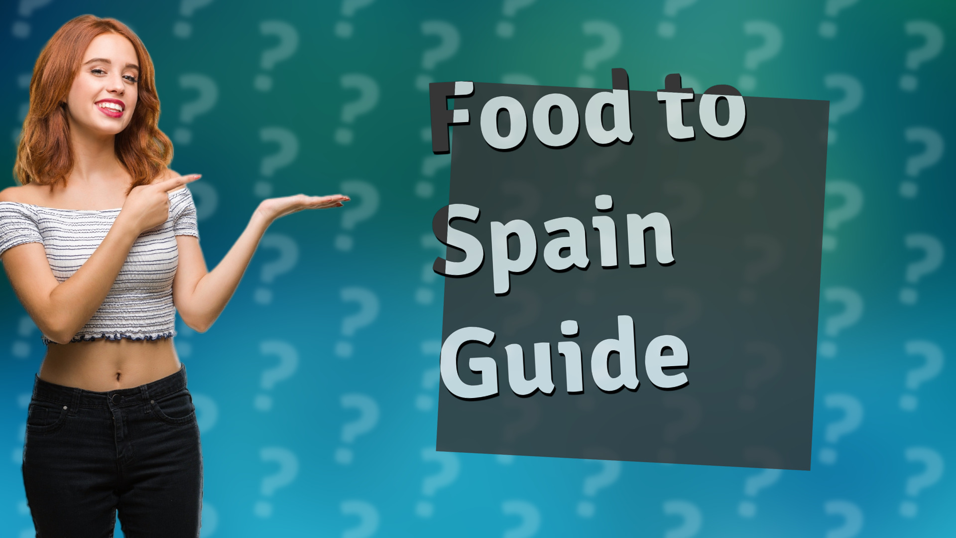Food to Spain Guide