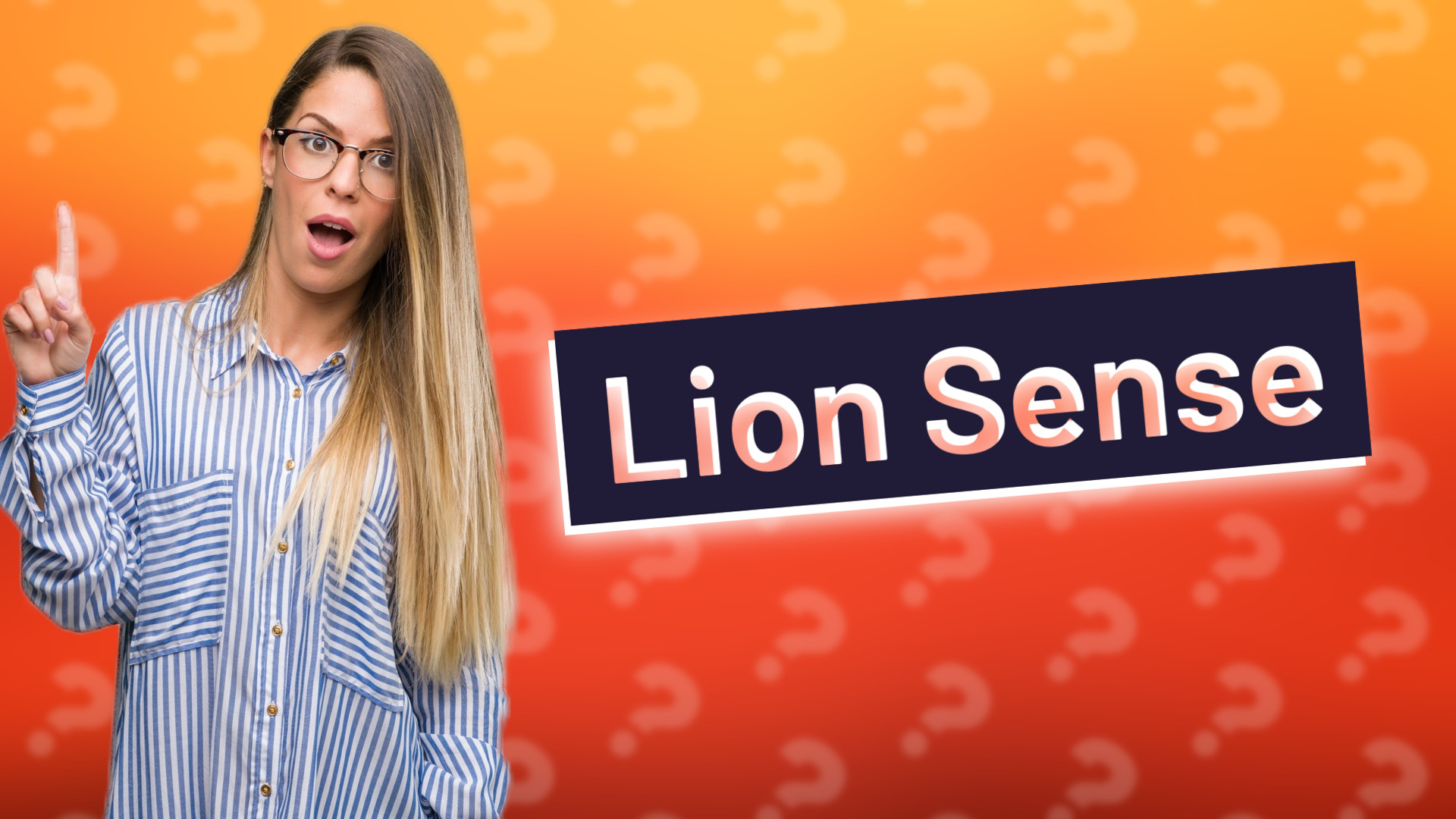 Lion Sense