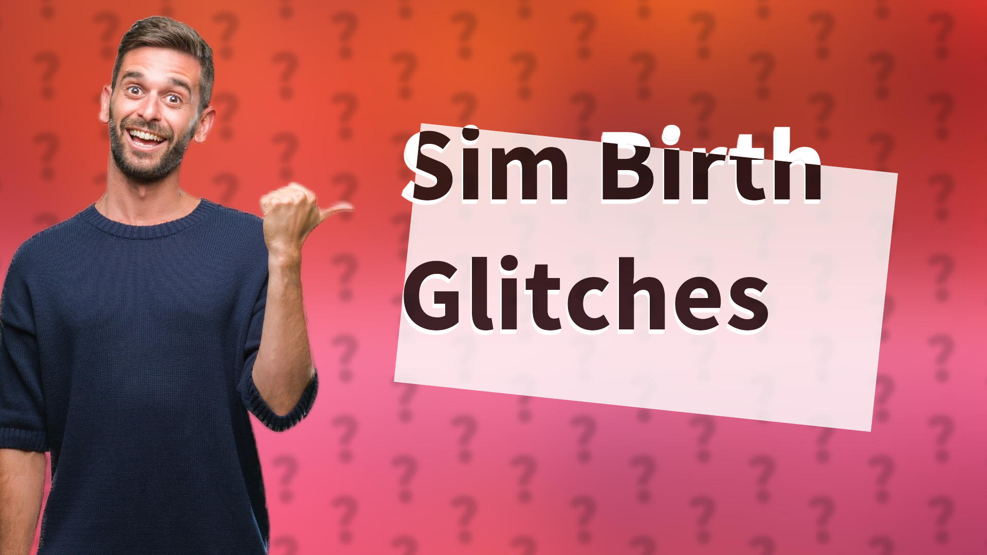 Sim Birth Glitches