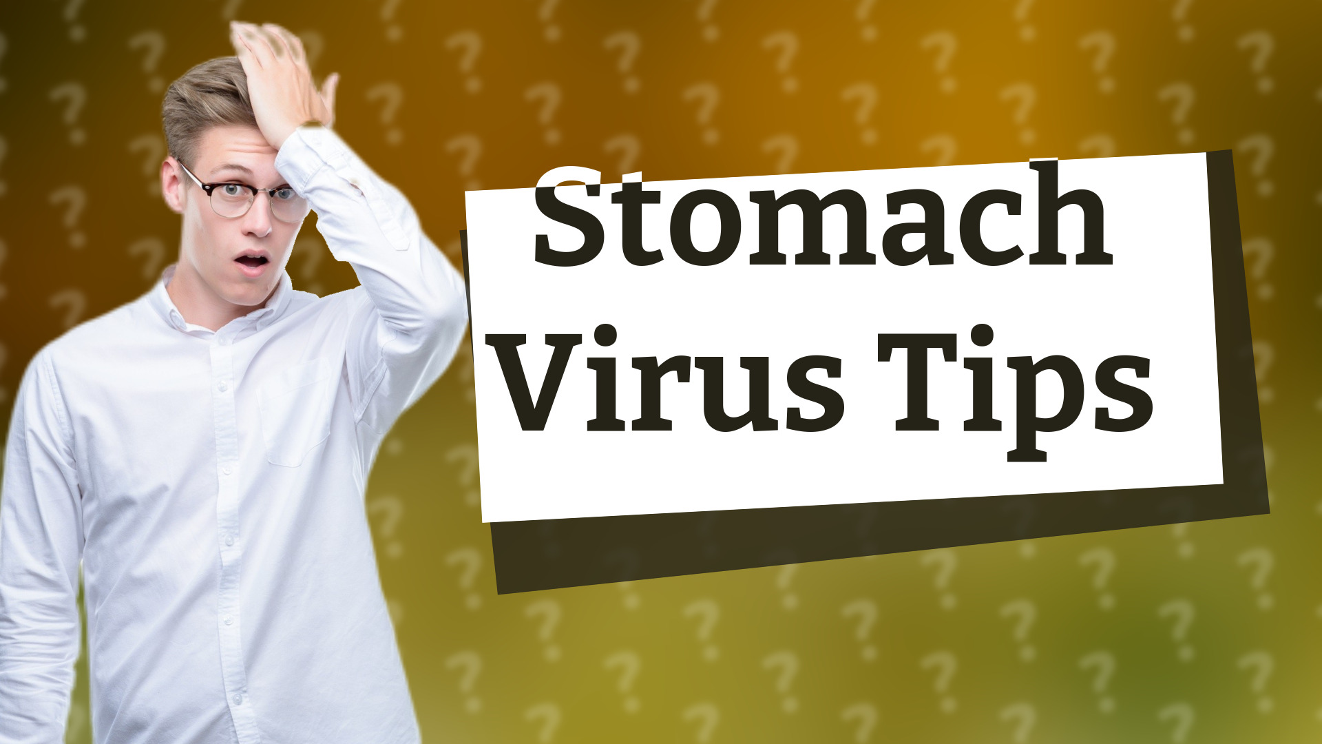 Stomach Virus Tips