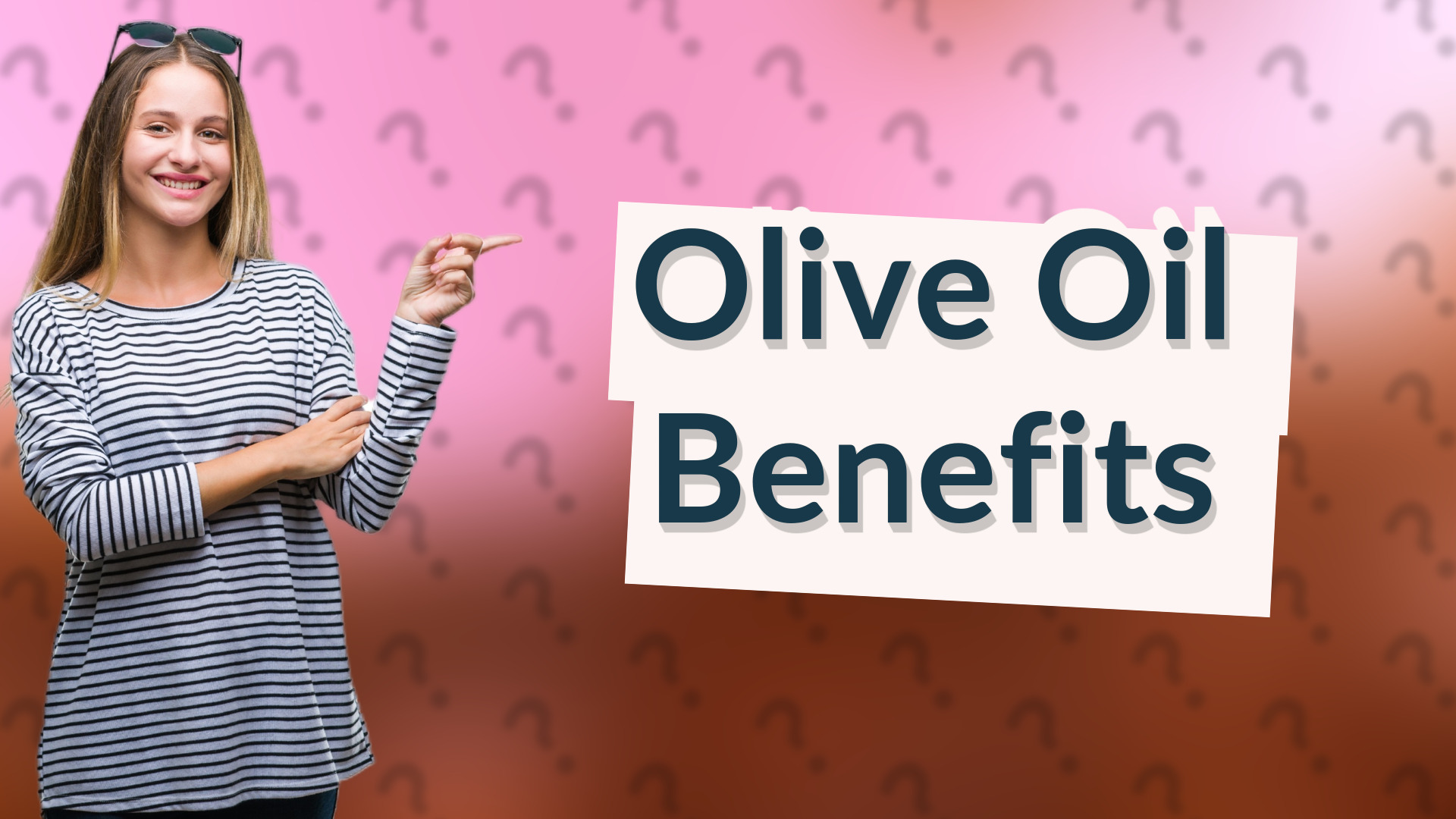 Olive Oil Benefits