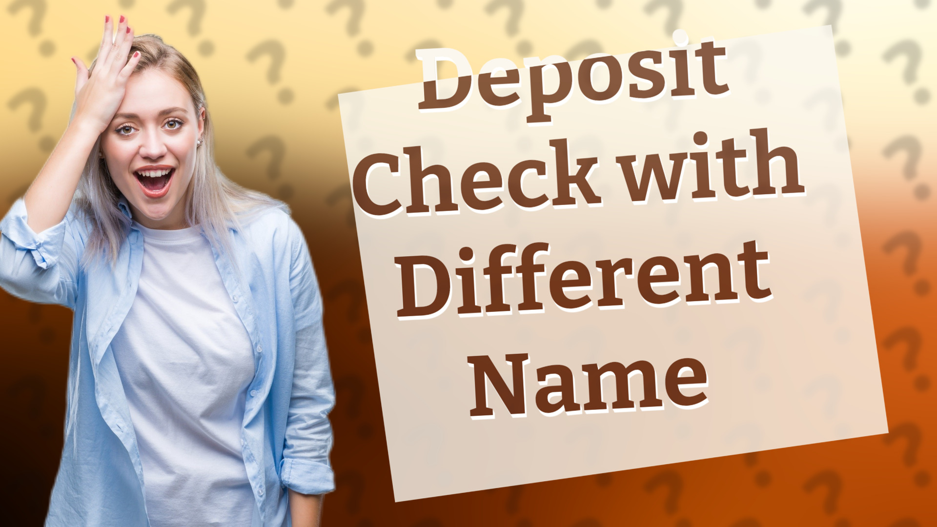 Deposit Check with Different Name