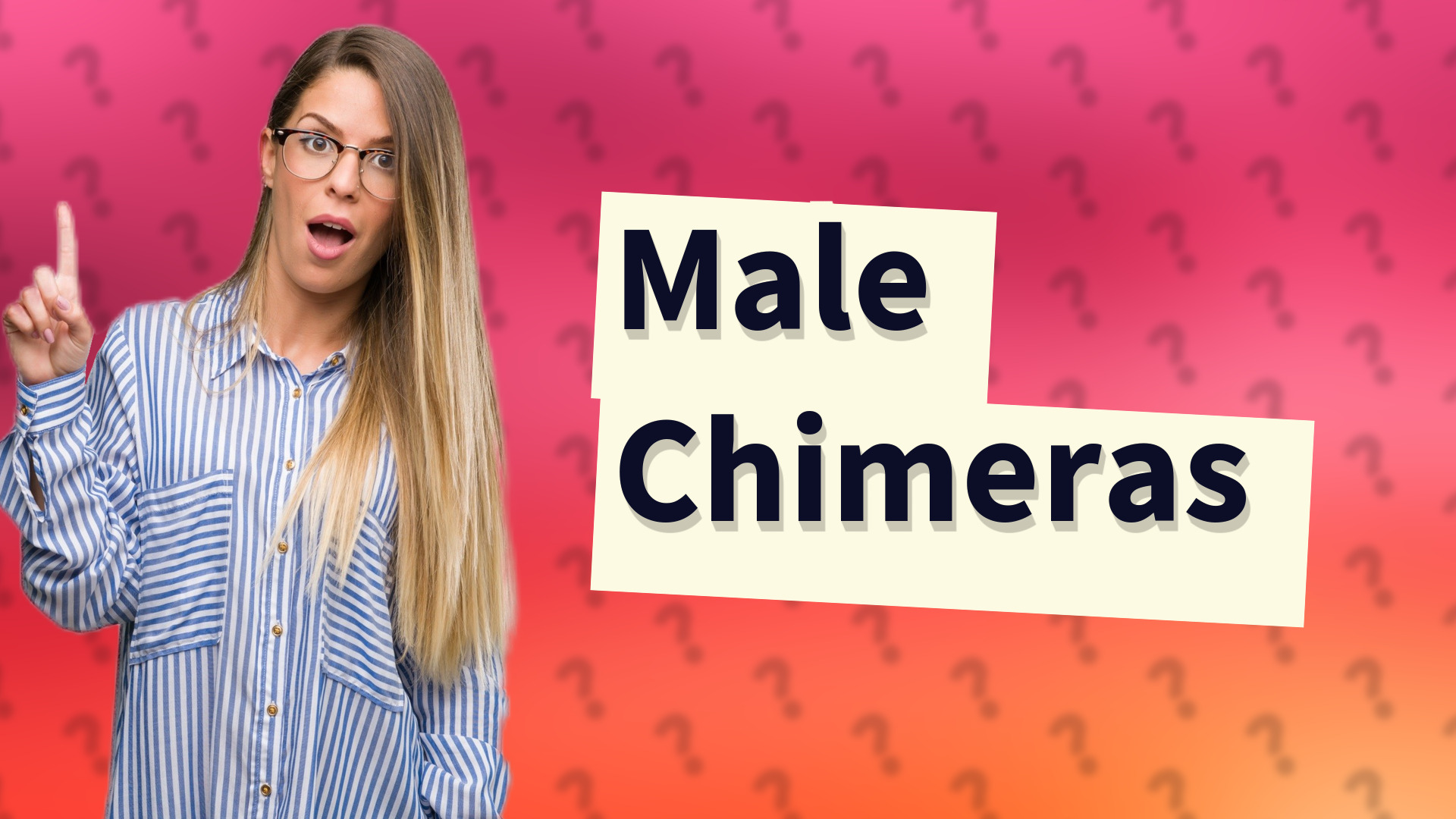 Male Chimeras