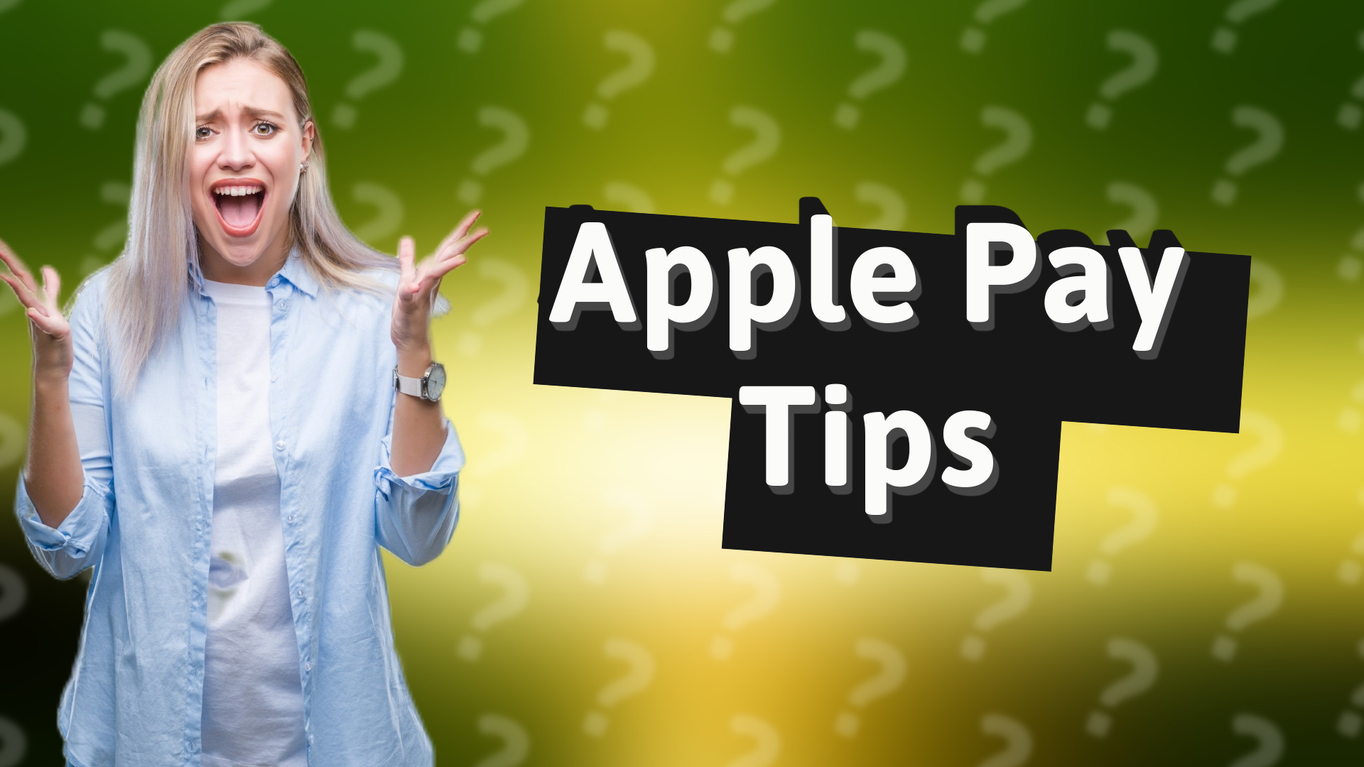 Apple Pay Tips
