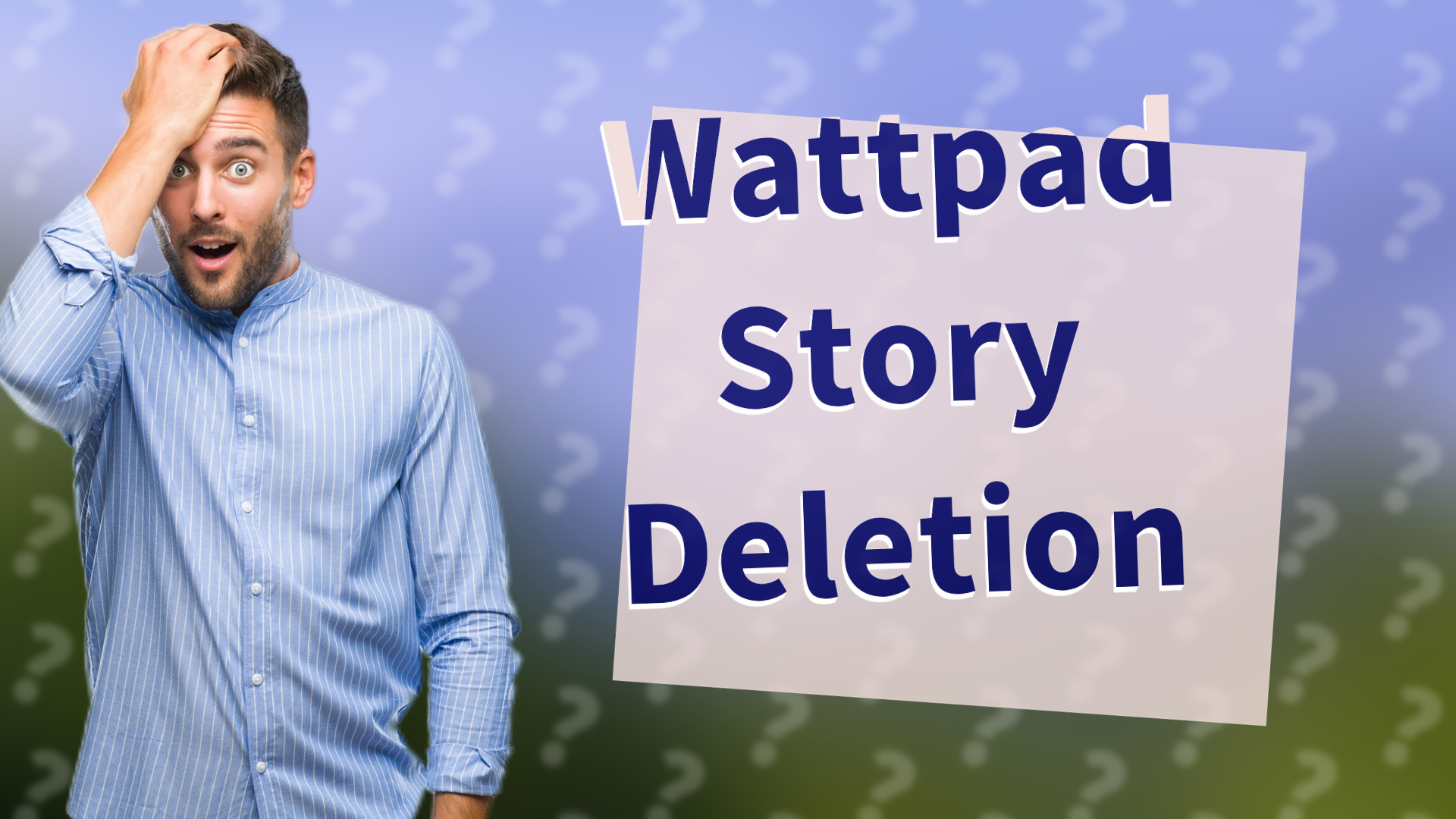 Wattpad Story Deletion
