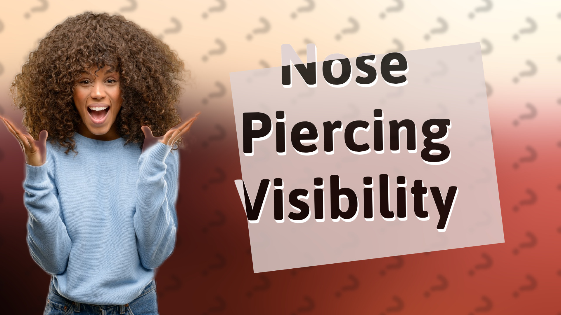 Nose Piercing Visibility