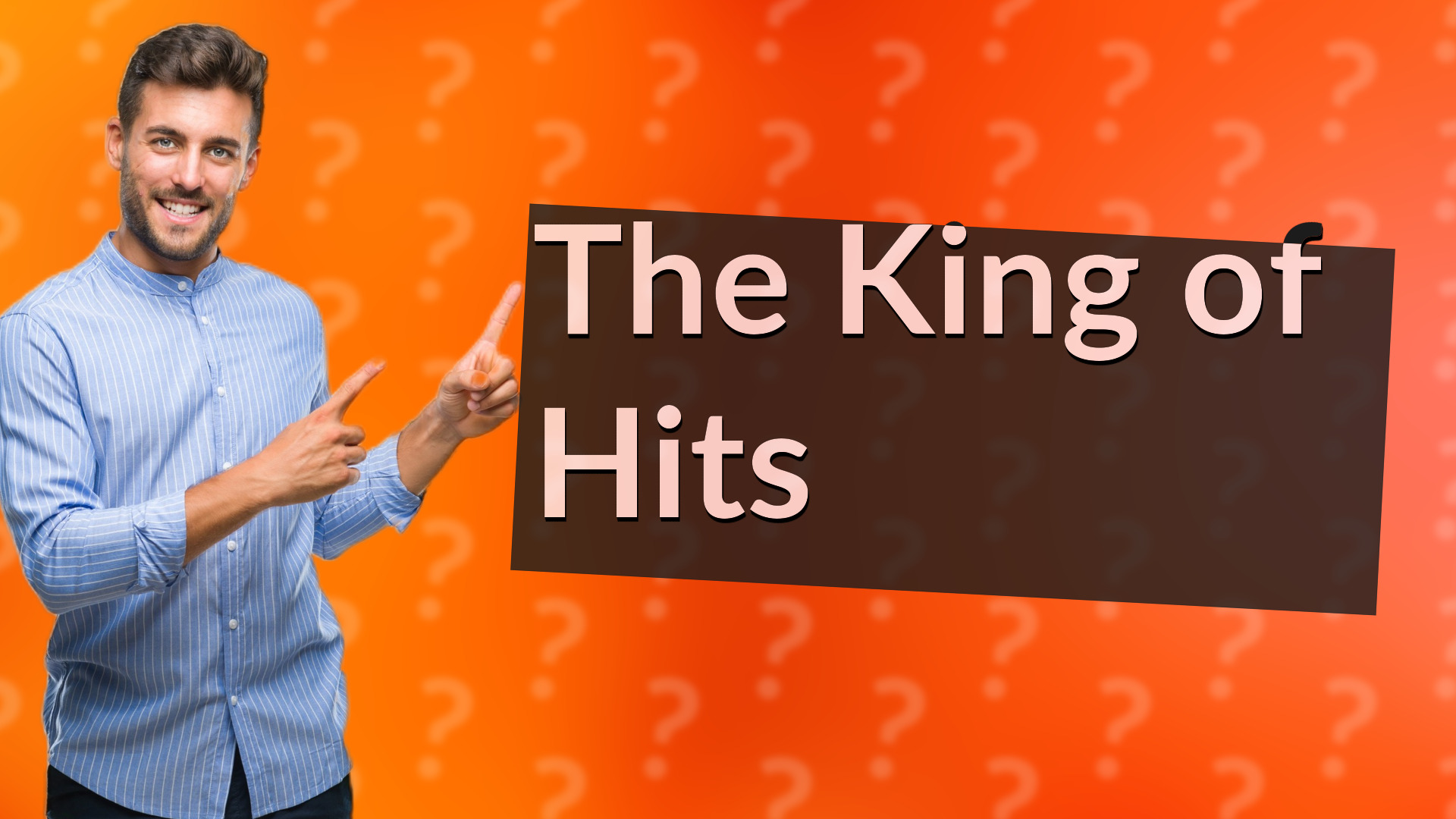 The King of Hits