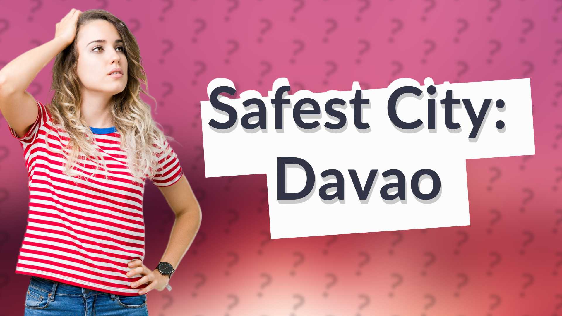 Safest City: Davao