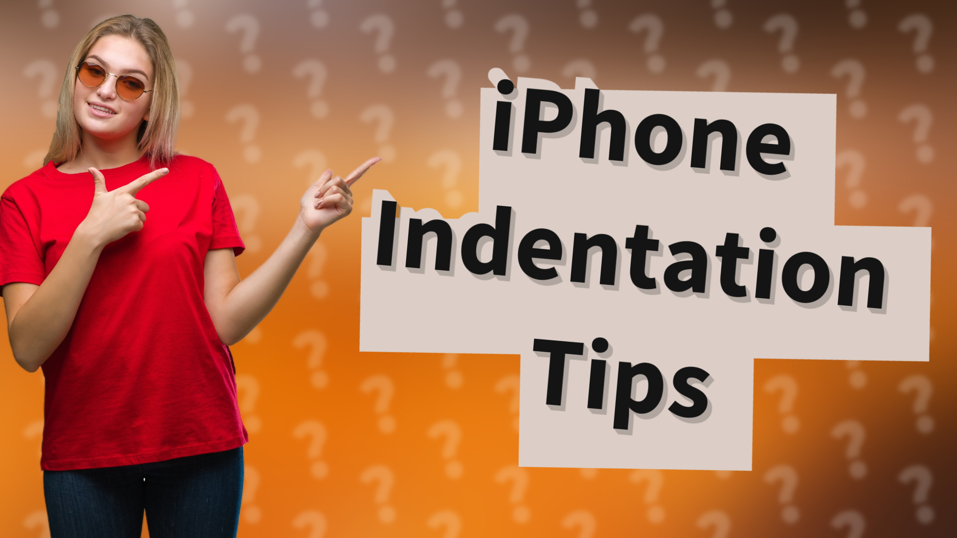 iPhone Indentation Tips