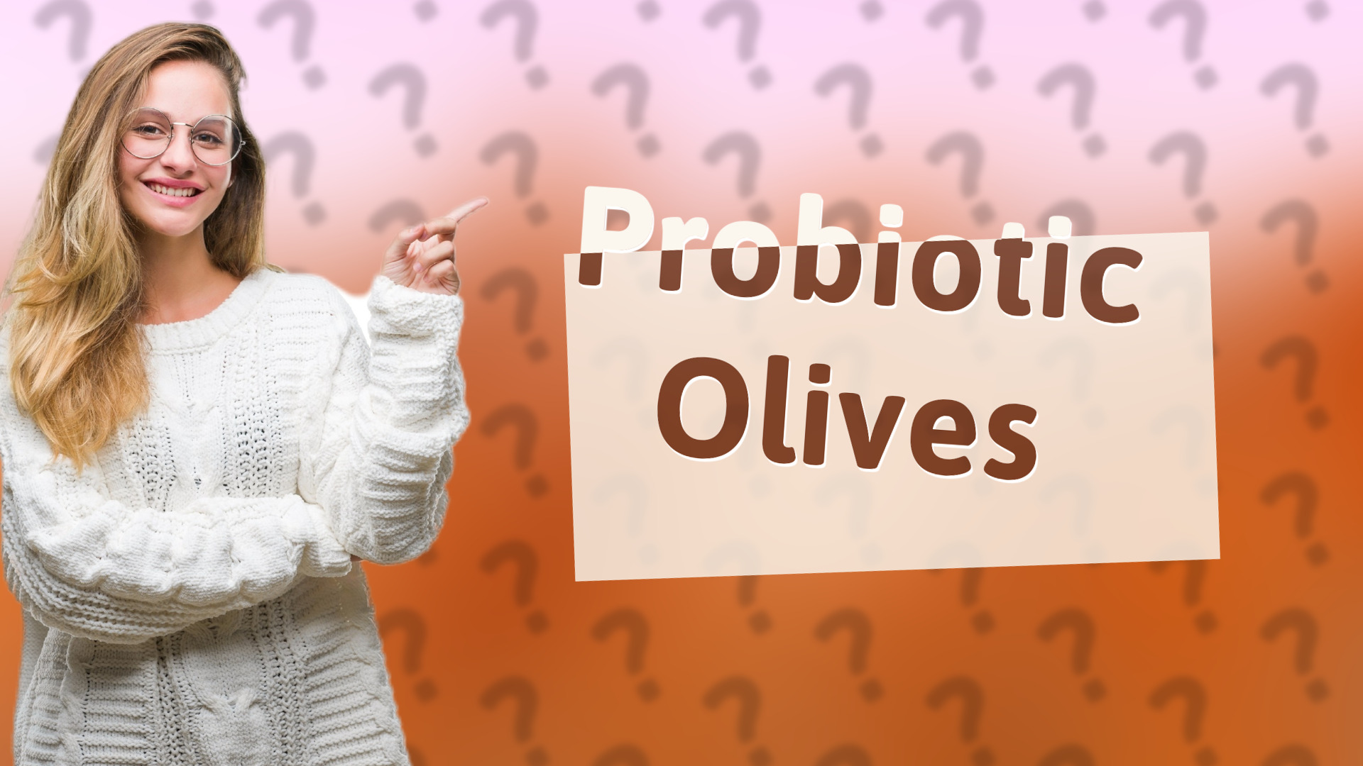 Probiotic Olives