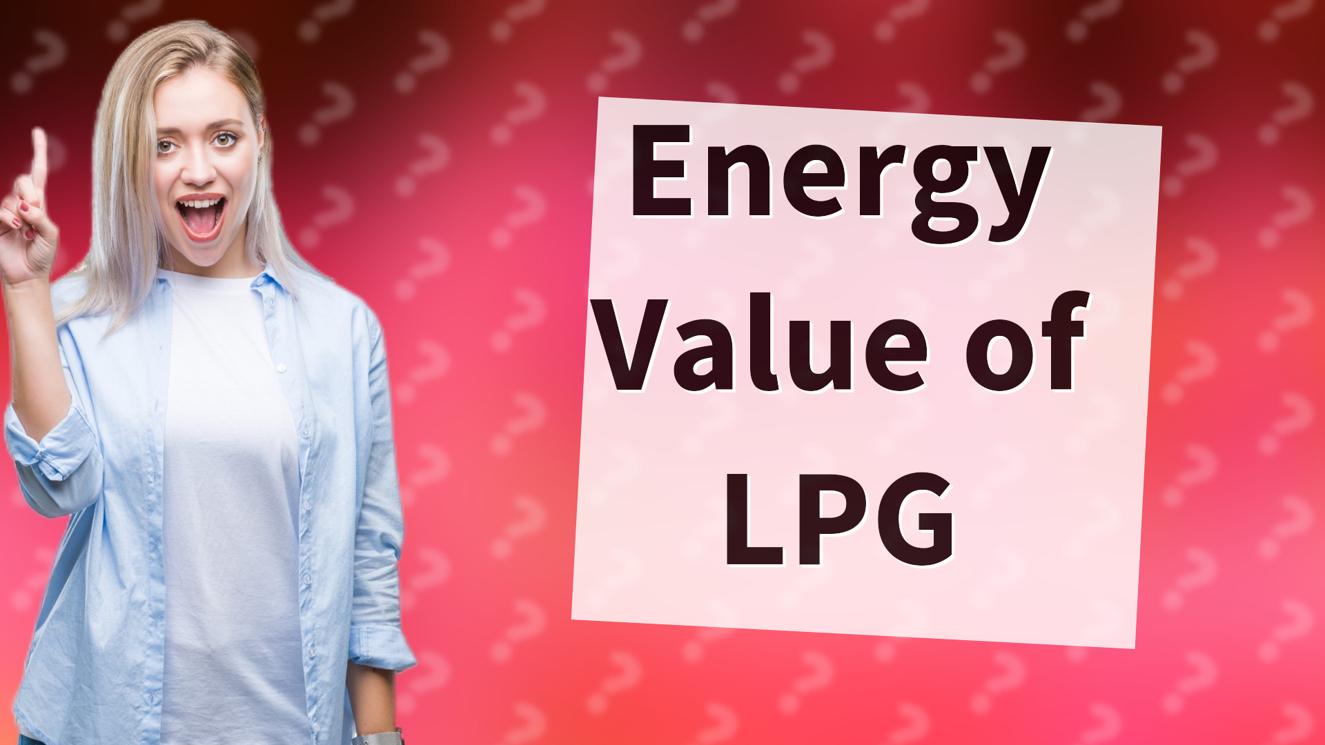 Energy Value of LPG