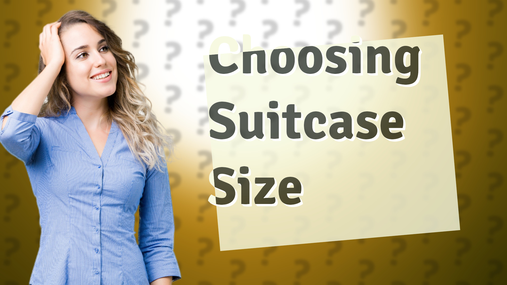 Choosing Suitcase Size