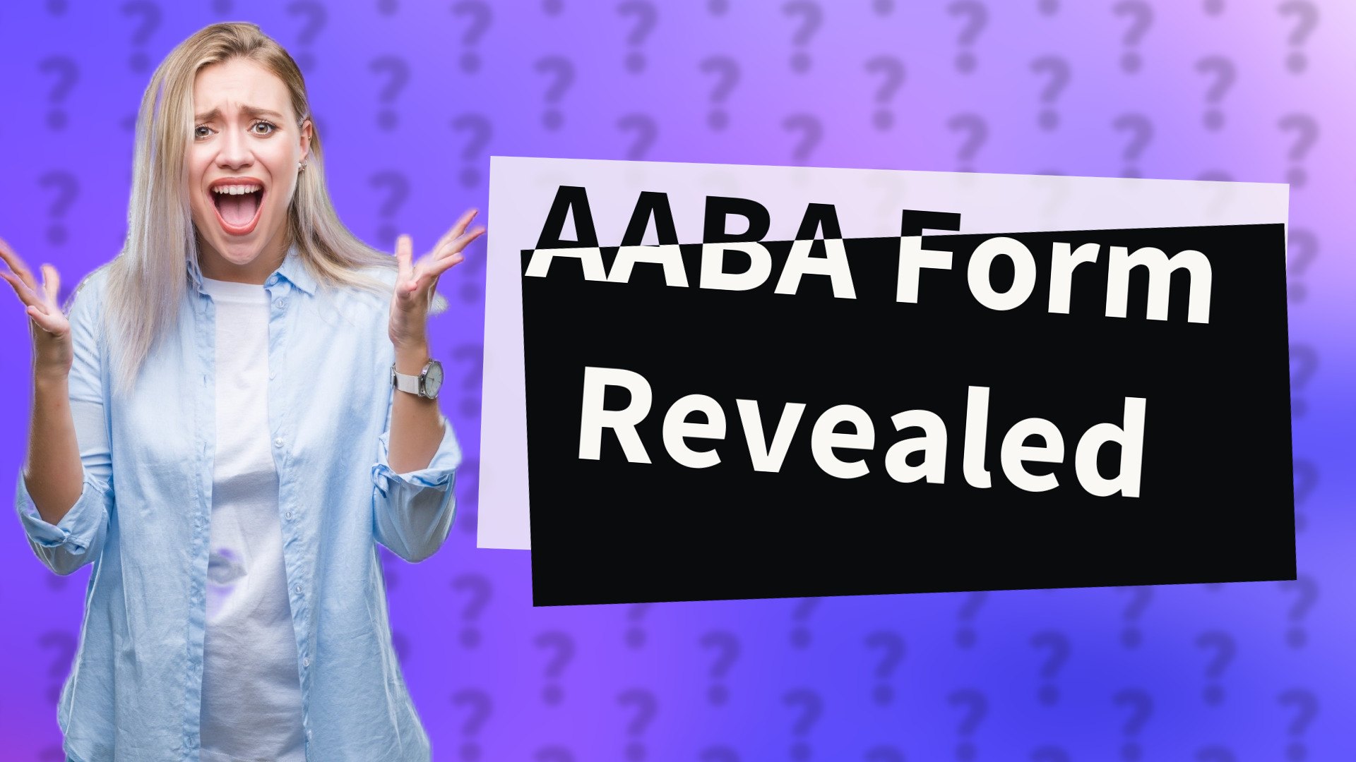 AABA Form Revealed