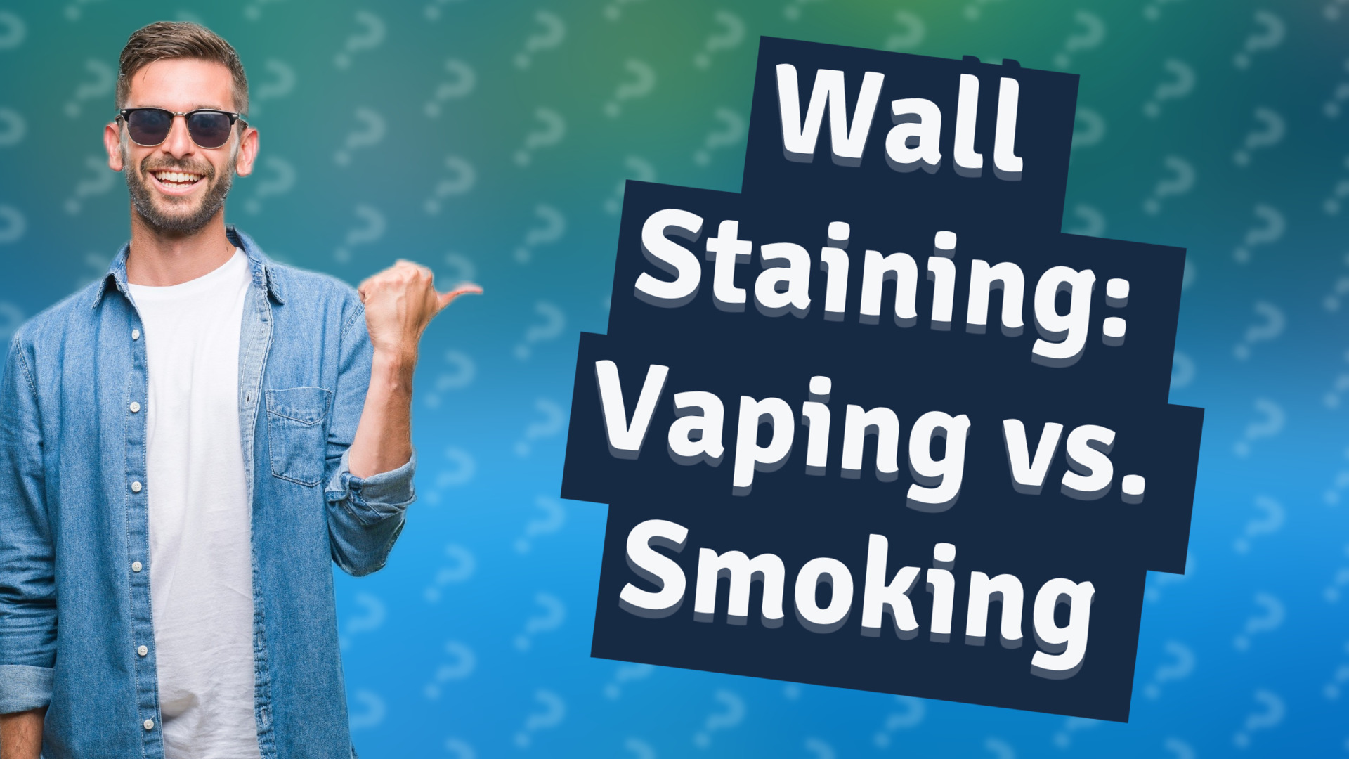 Wall Staining: Vaping vs. Smoking