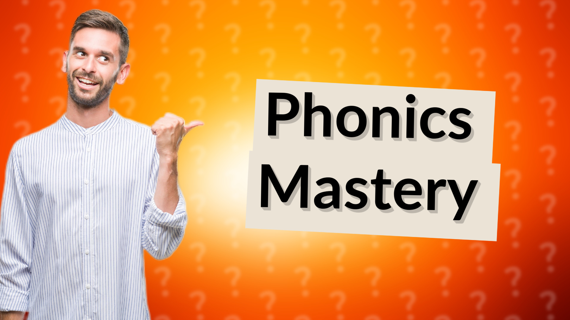 Phonics Mastery
