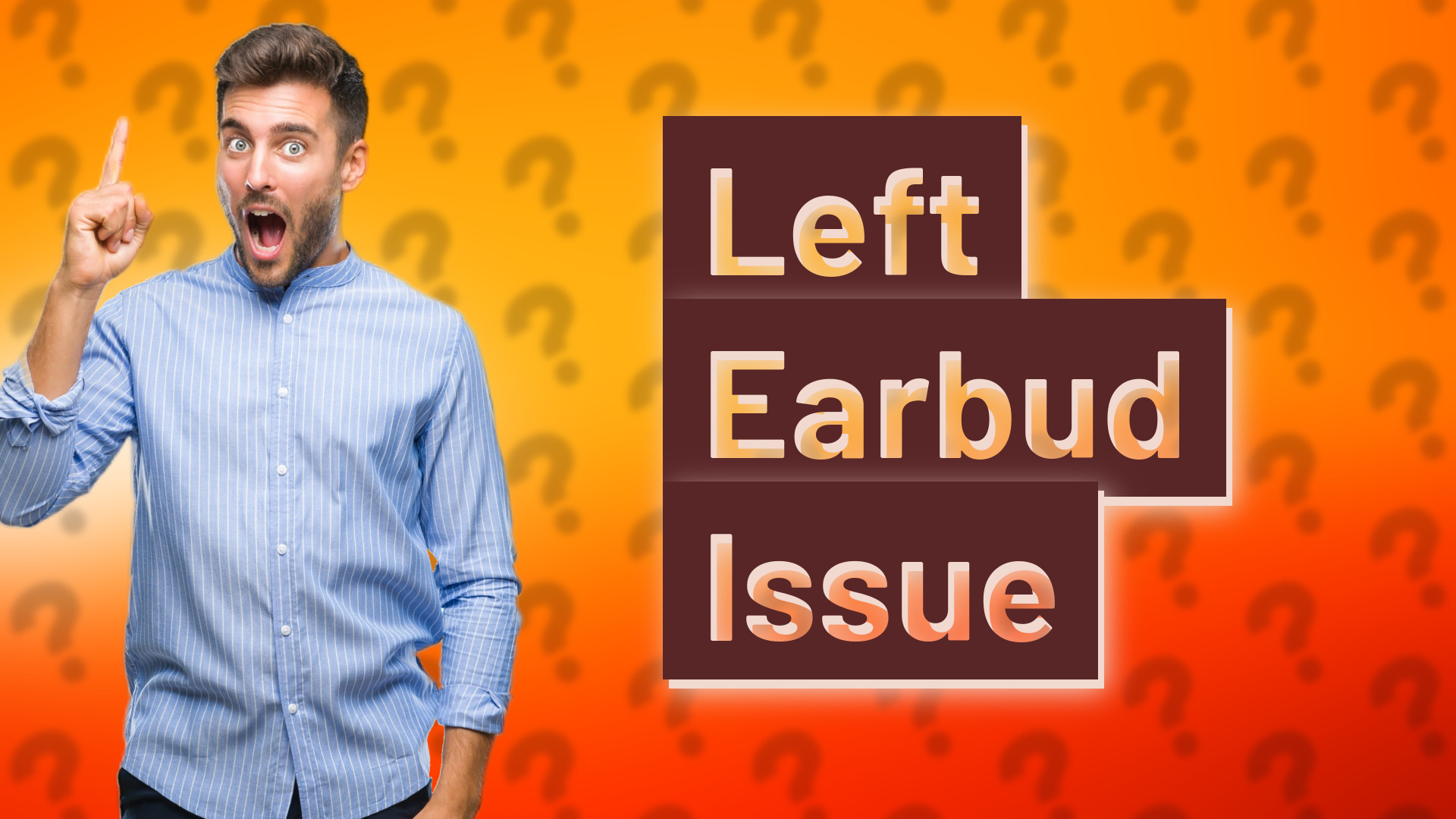 Left Earbud Issue