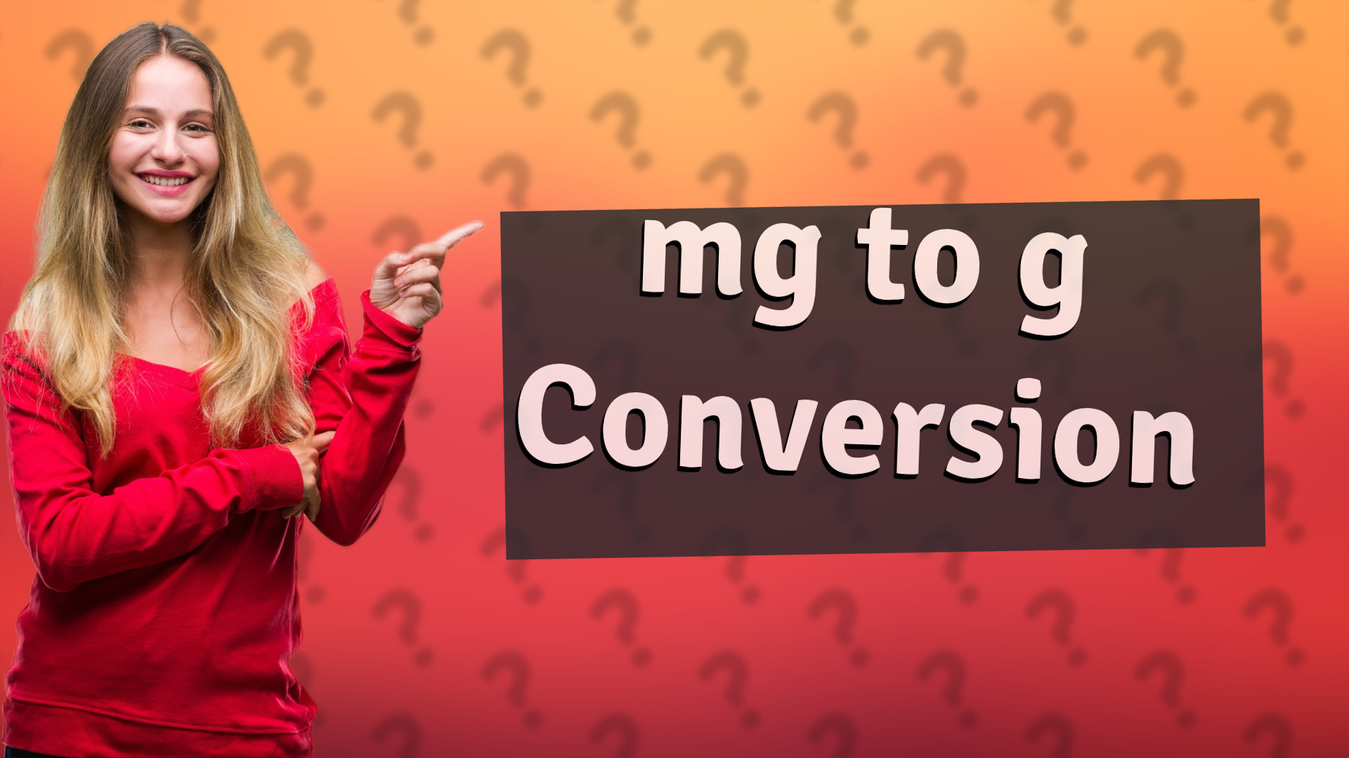 mg to g Conversion