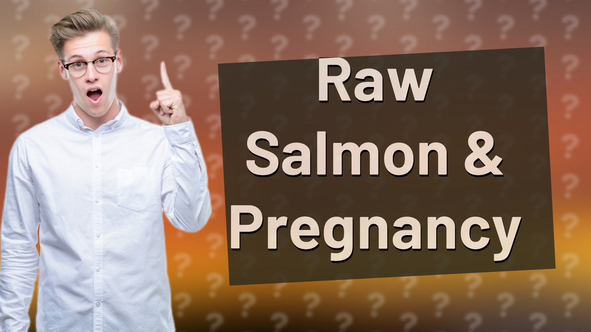 Raw Salmon & Pregnancy