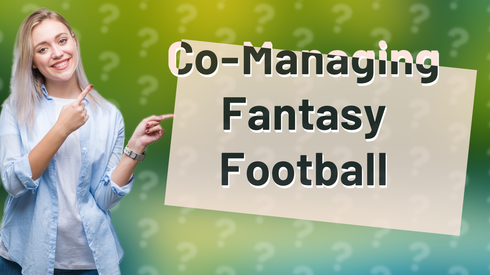 Co-Managing Fantasy Football