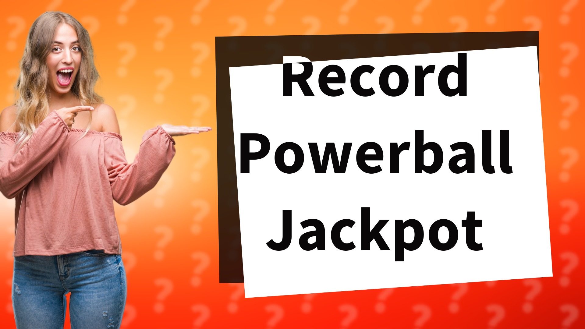 Record Powerball Jackpot