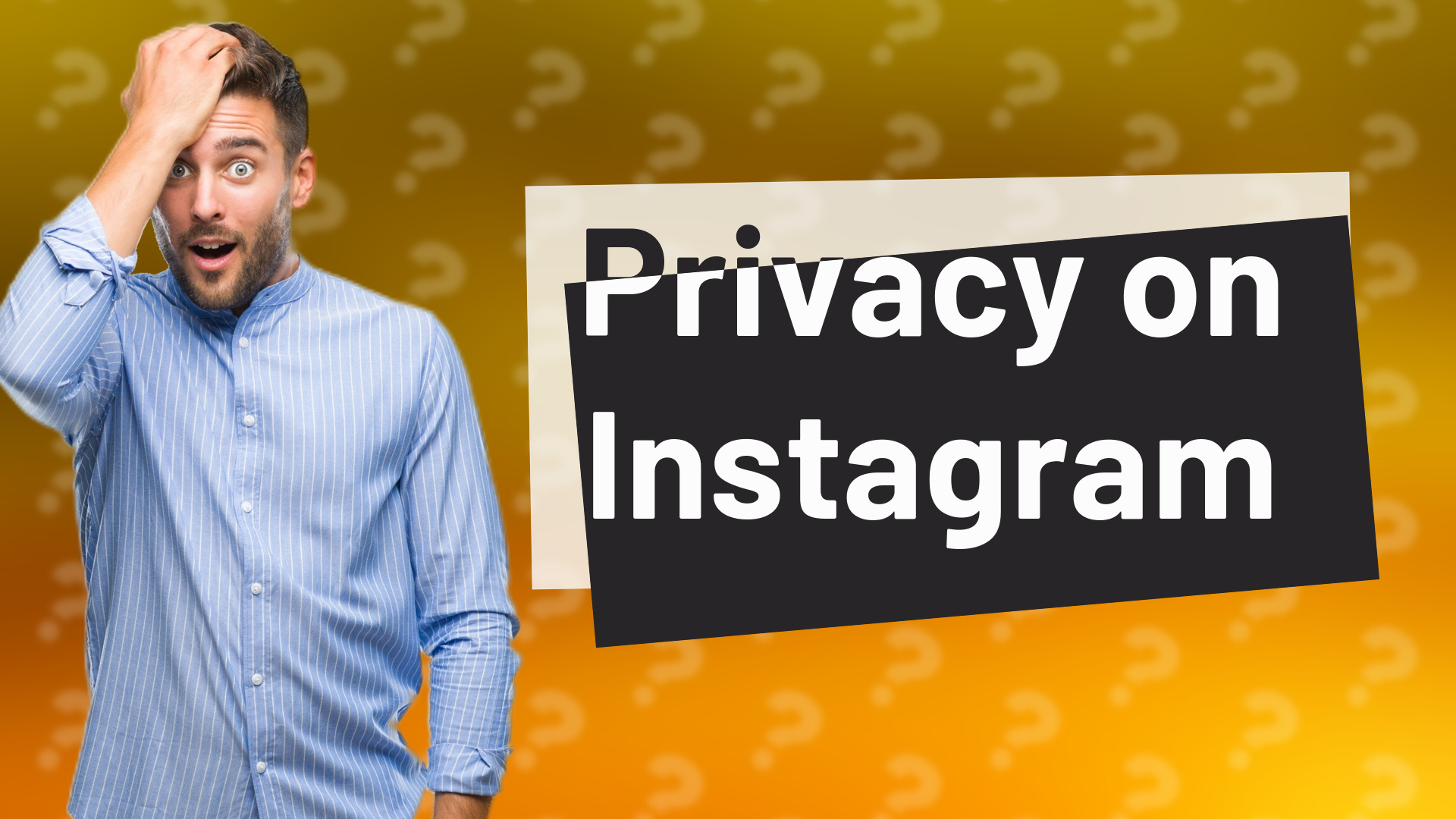 Privacy on Instagram