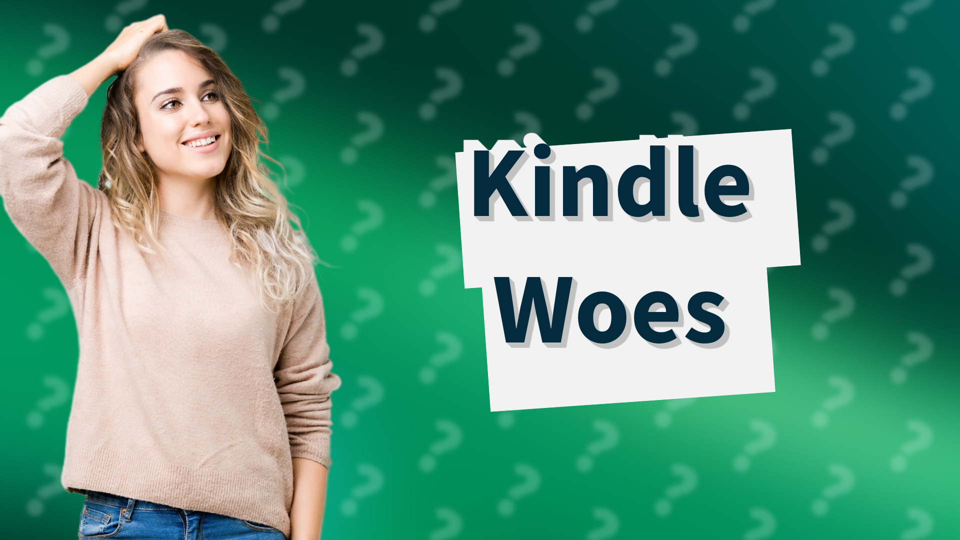 Kindle Woes