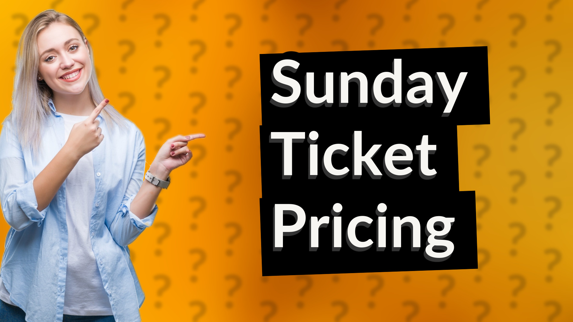 Sunday Ticket Pricing