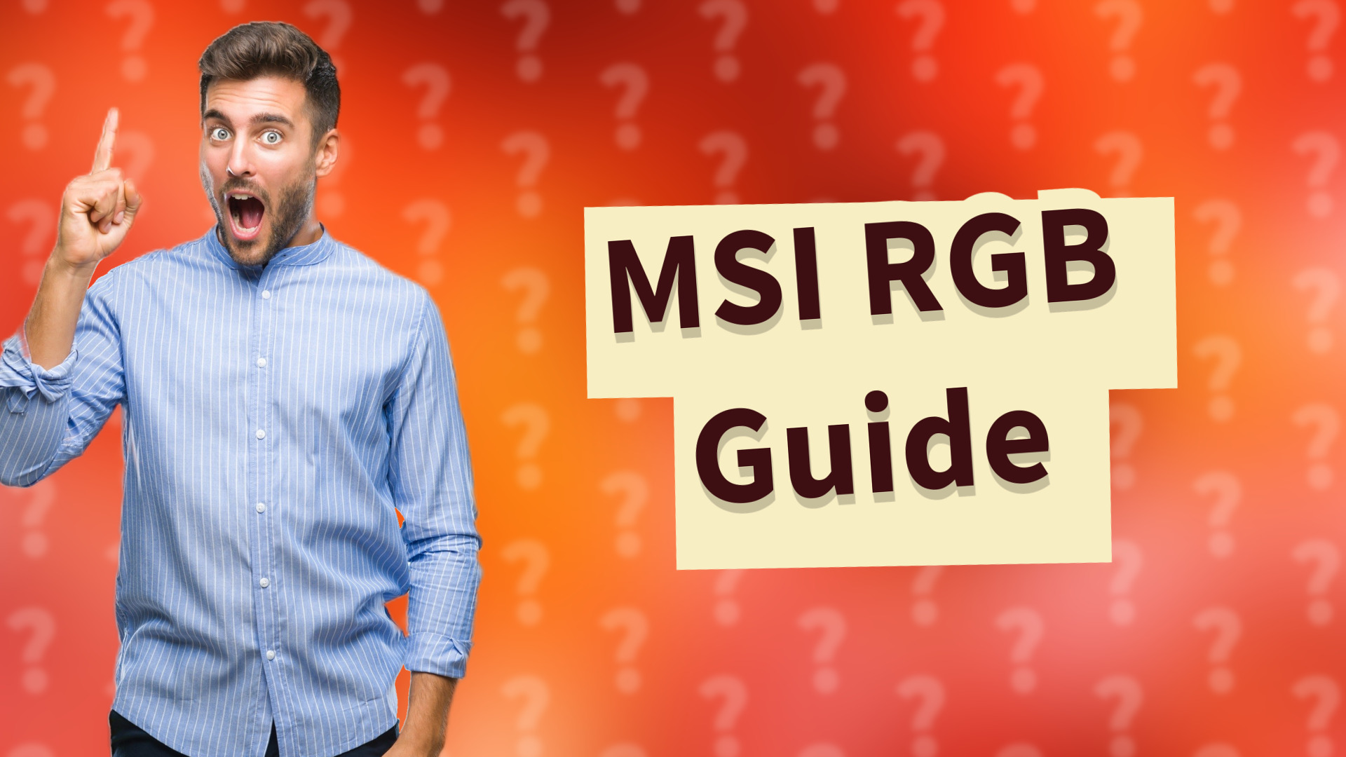 MSI RGB Guide