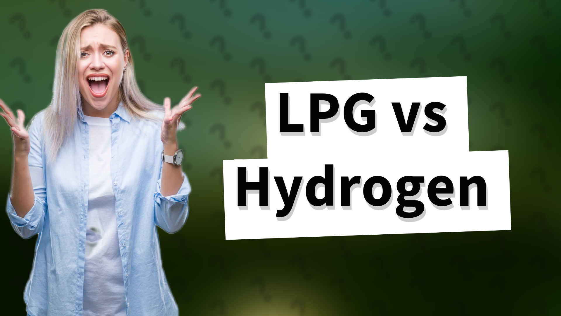 LPG vs Hydrogen