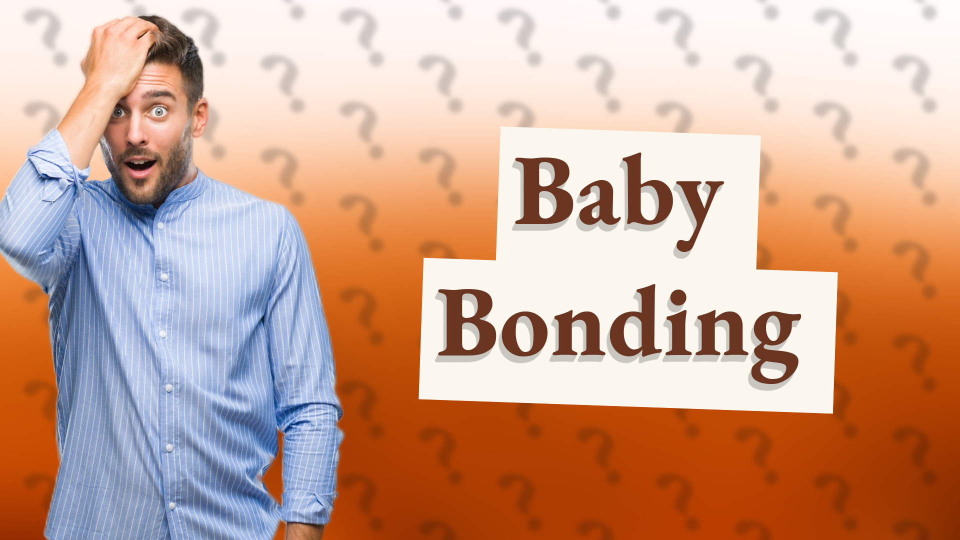 Baby Bonding