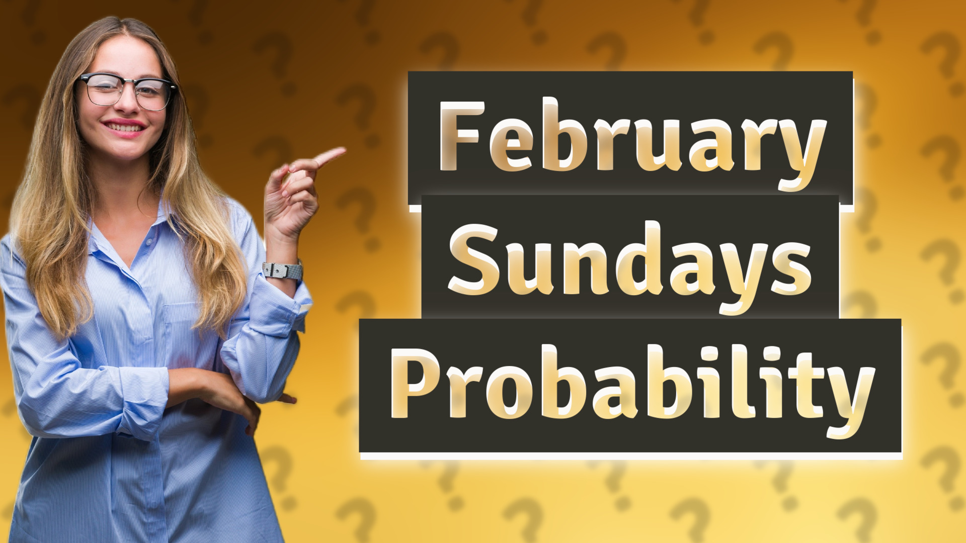 February Sundays Probability