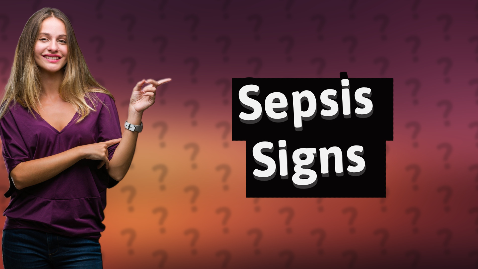 Sepsis Signs