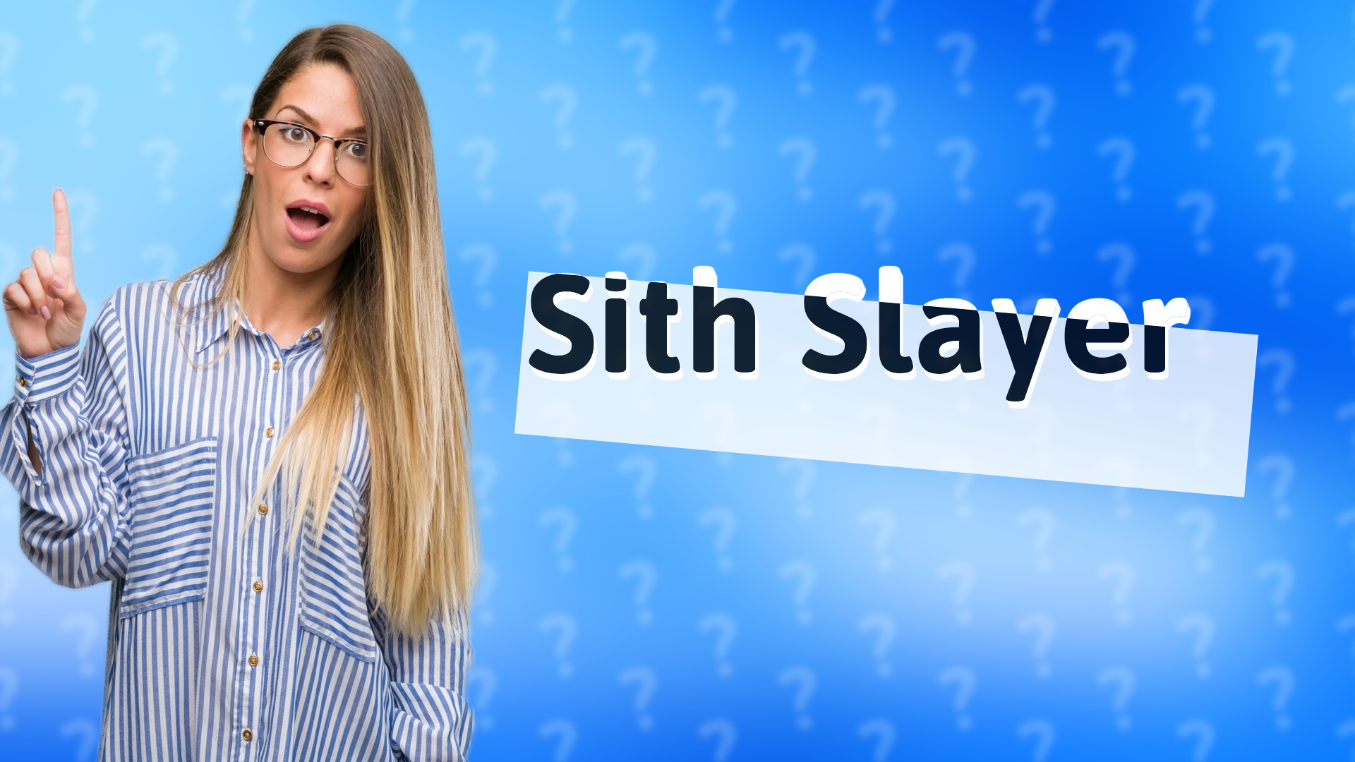 Sith Slayer