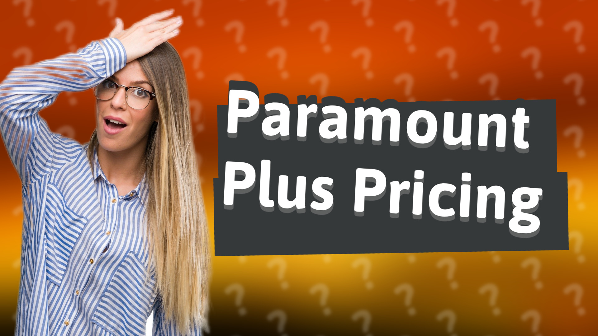 Paramount Plus Pricing
