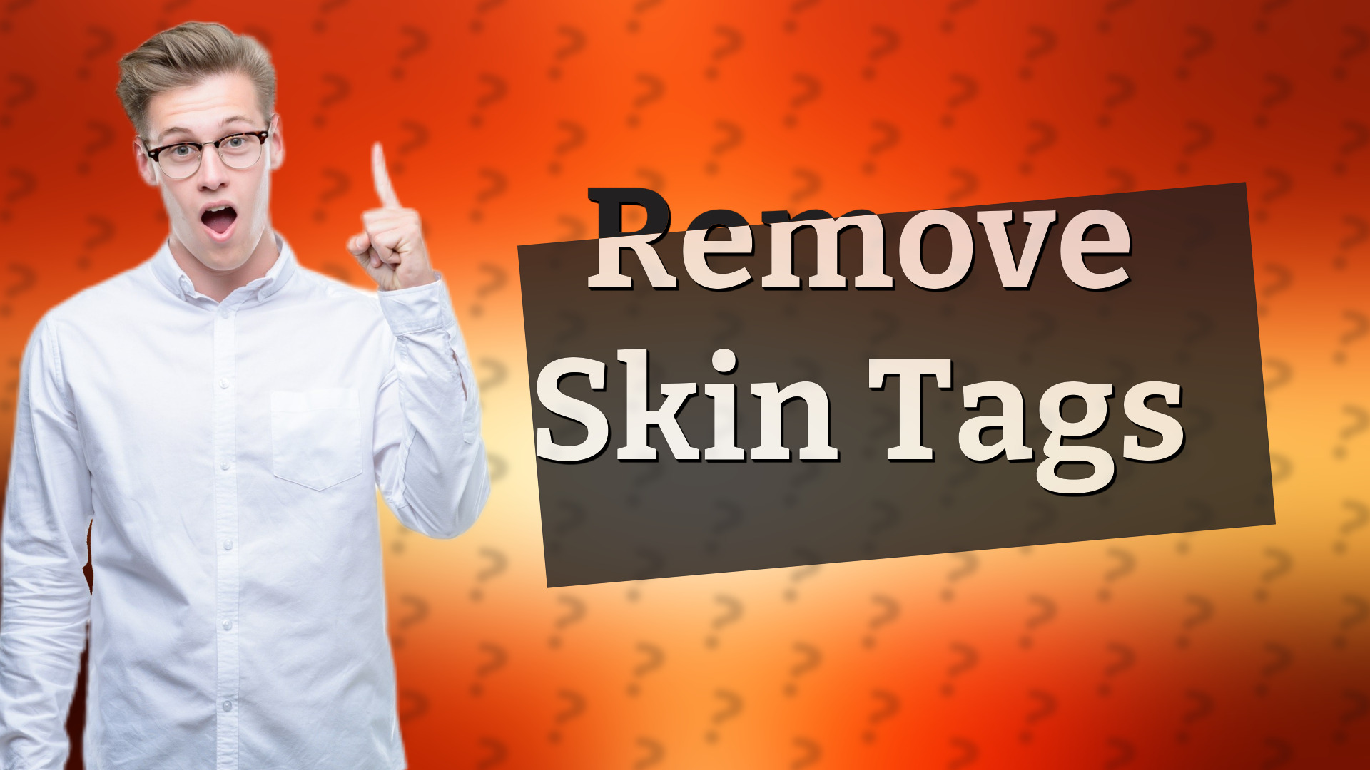 Remove Skin Tags
