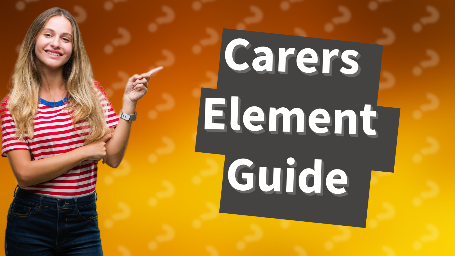 Carers Element Guide