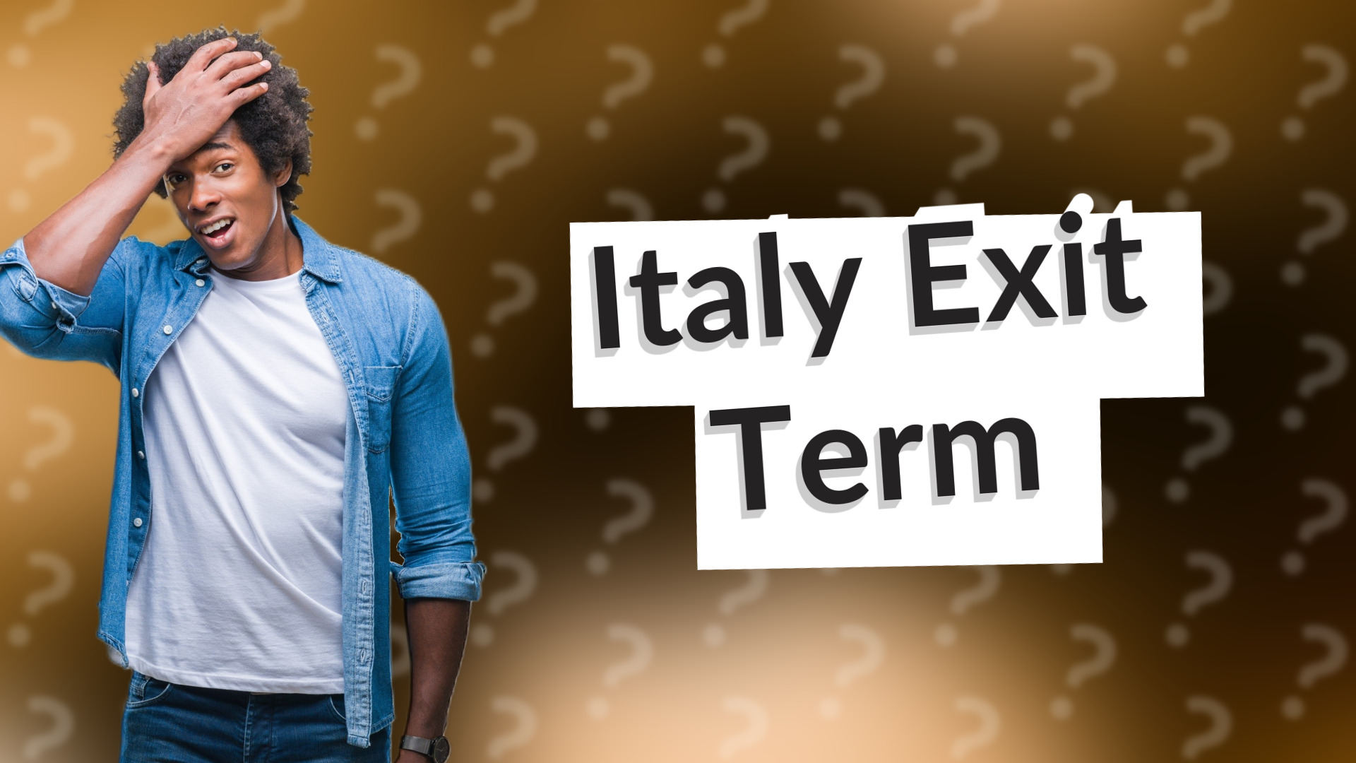 Italy Exit Term