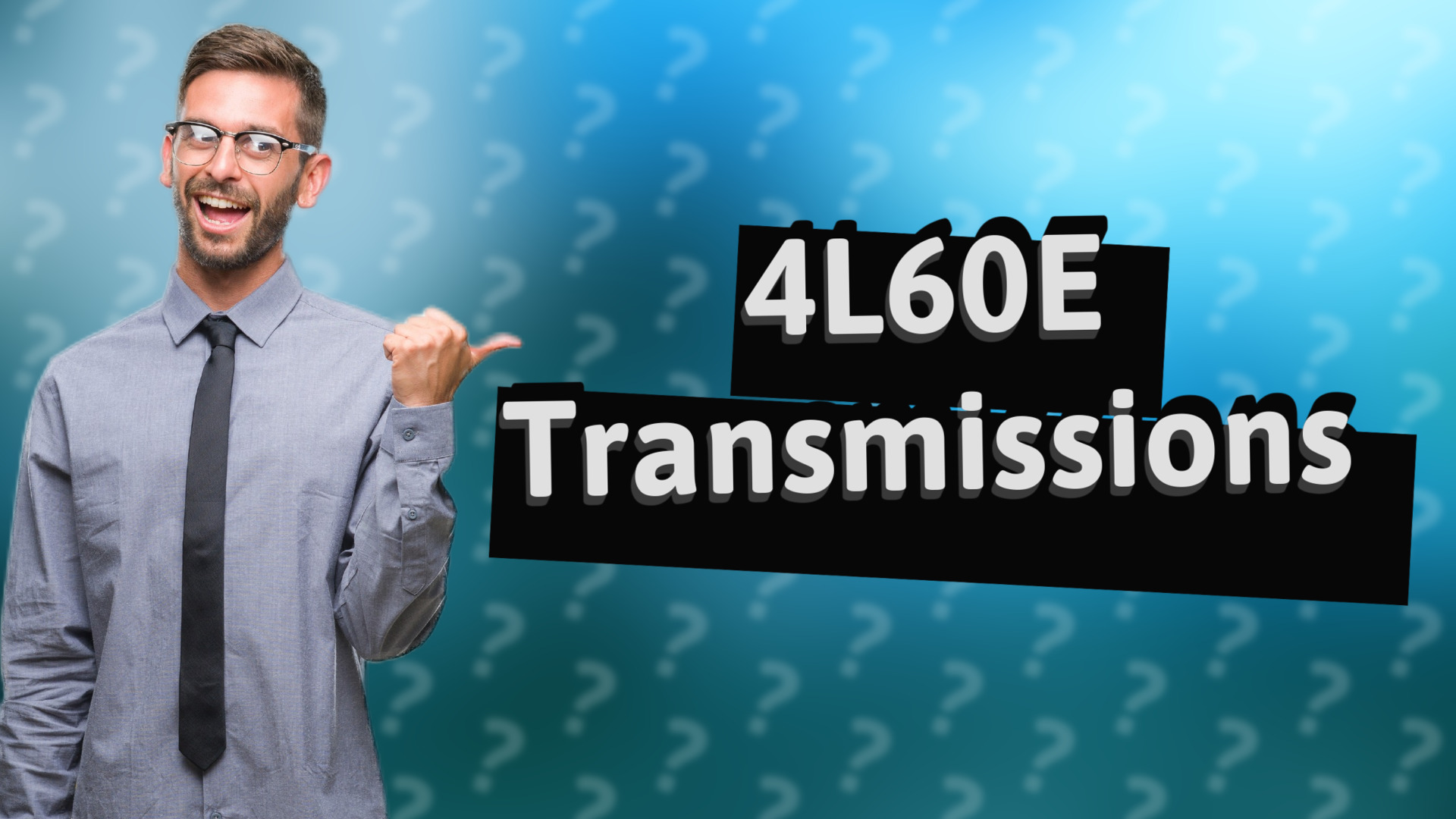4L60E Transmissions