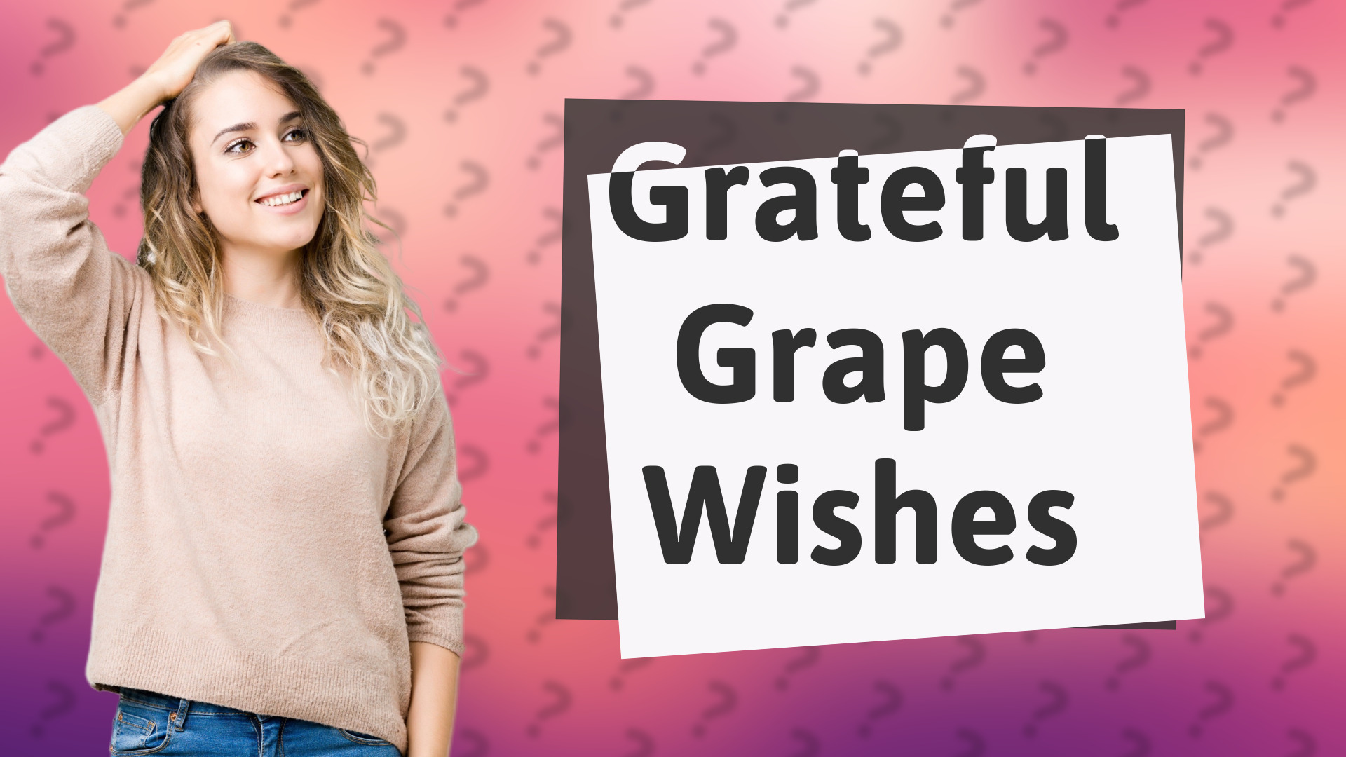 Grateful Grape Wishes