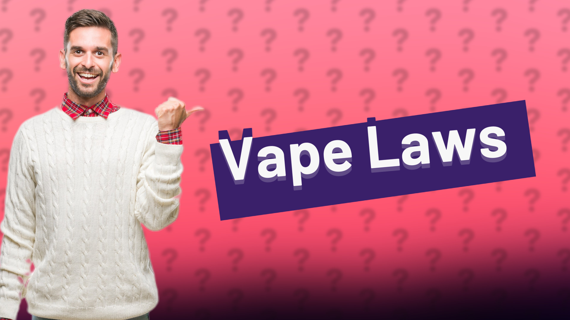 Vape Laws
