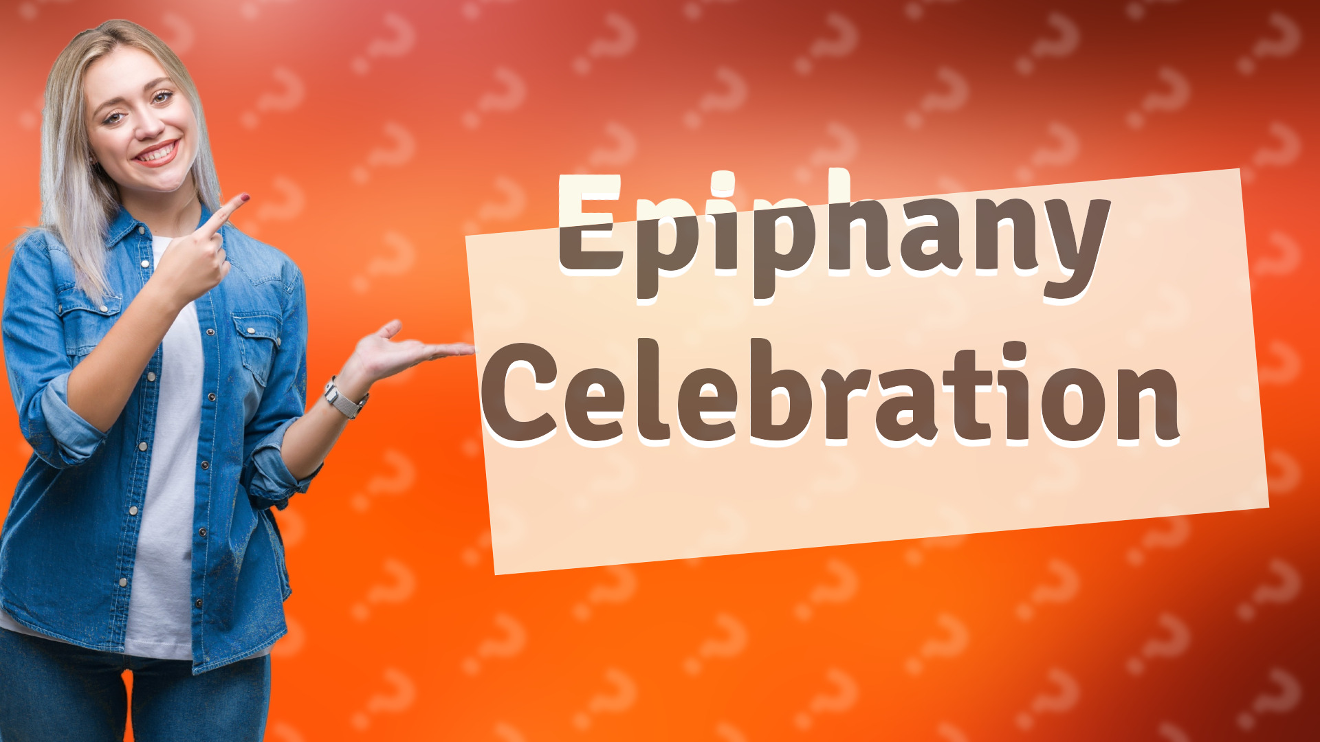 Epiphany Celebration