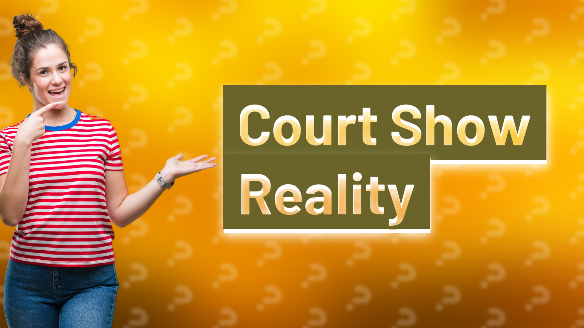 Court Show Reality
